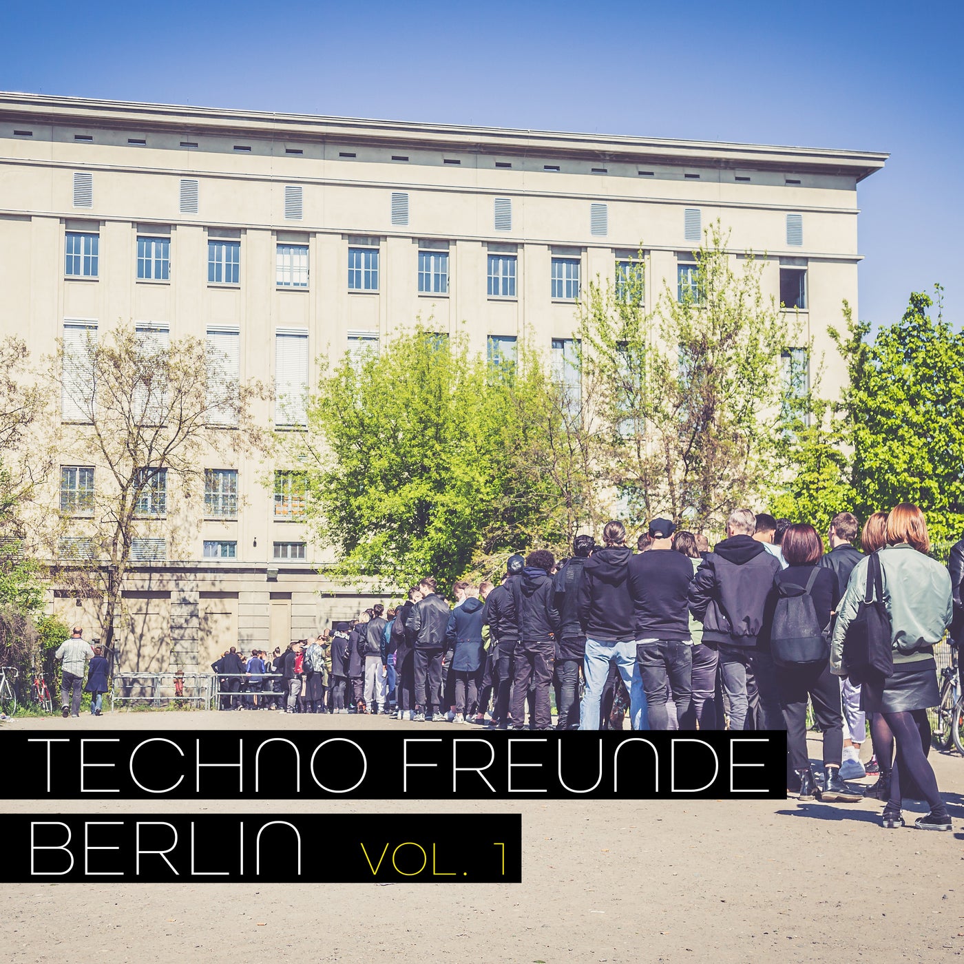 Techno Freunde Berlin, Vol. 1