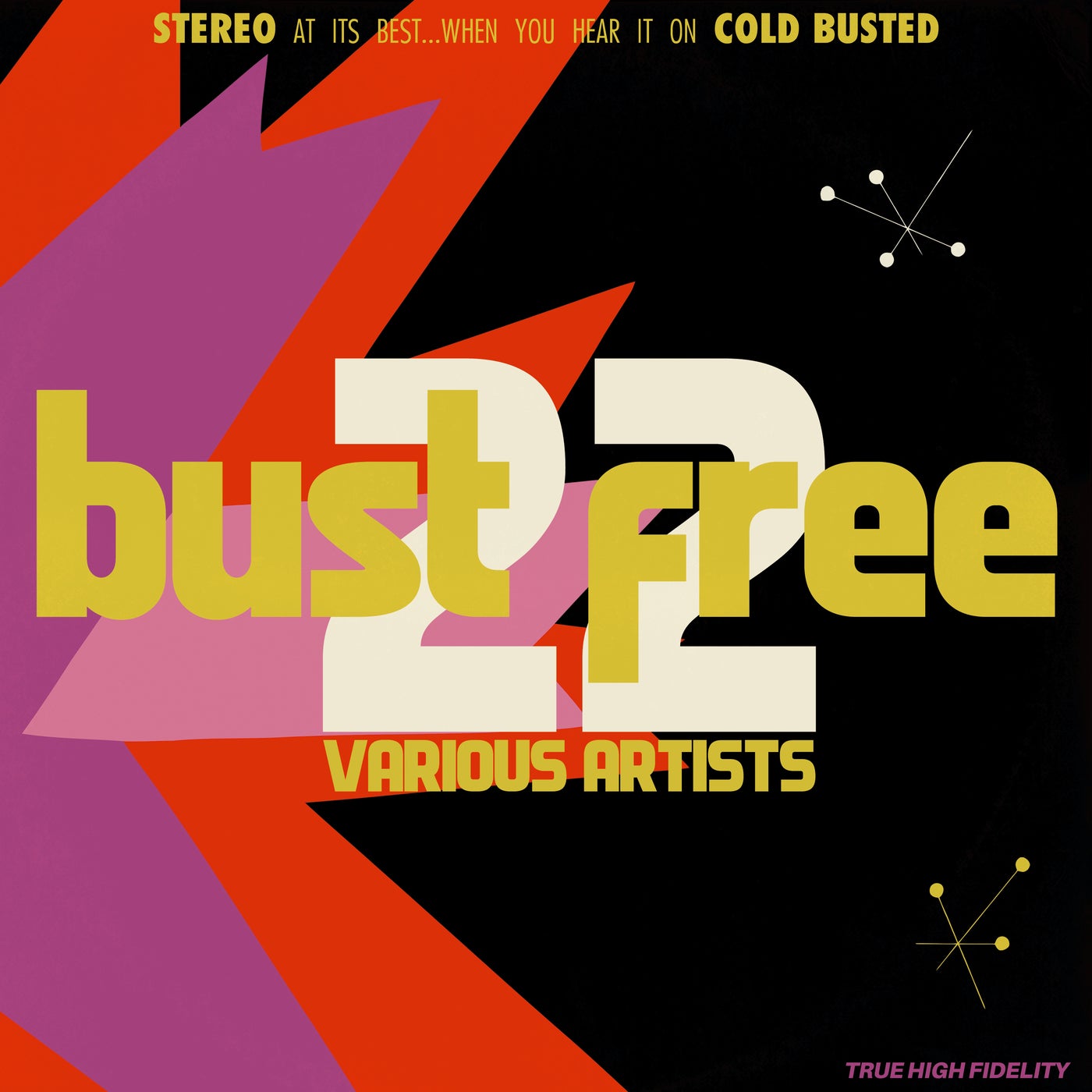 Bust Free 22