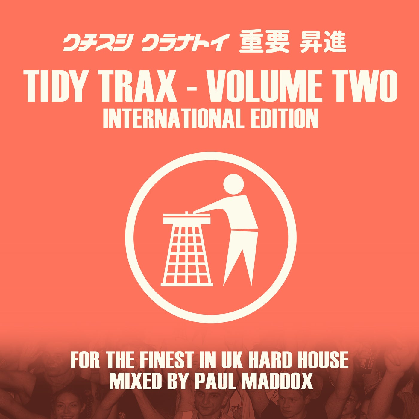 Tidy Trax Volume 2 - International Edition
