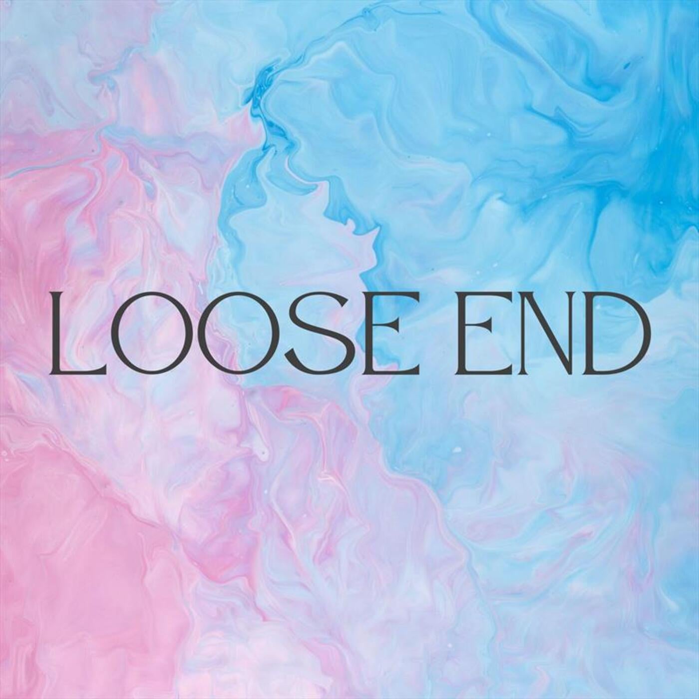 Loose End