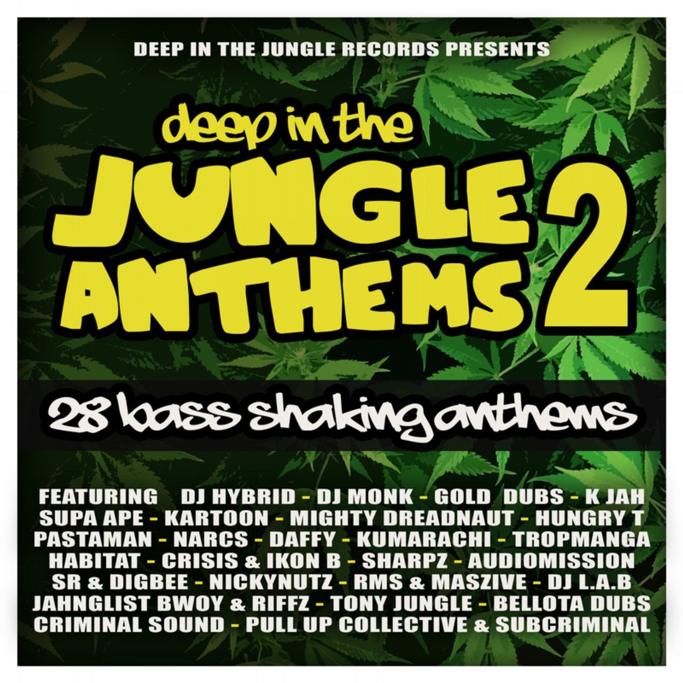 Deep In The Jungle Anthems 2