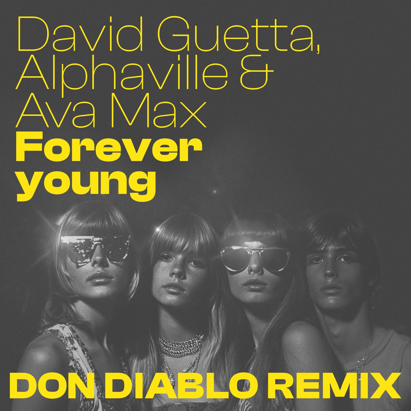 Forever Young (Don Diablo Remix)