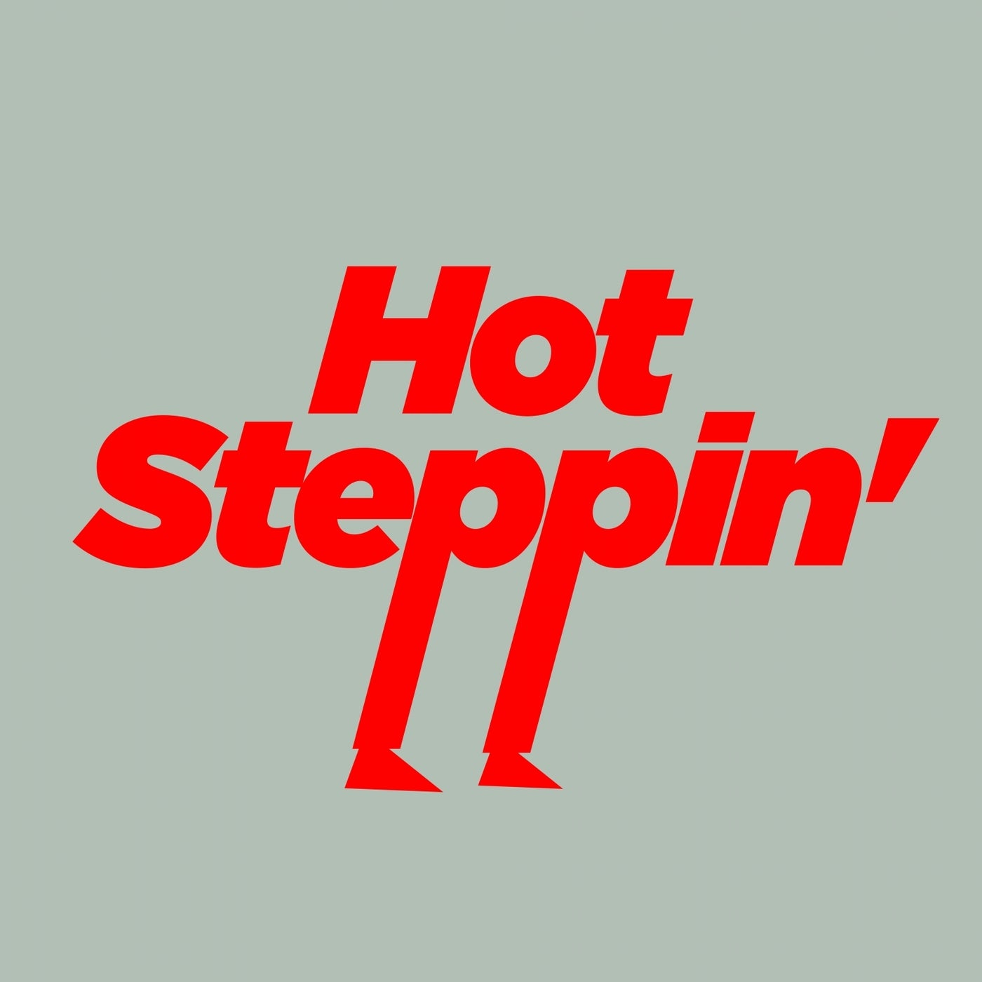 Hot Steppin' (Kevin McKay Edit)