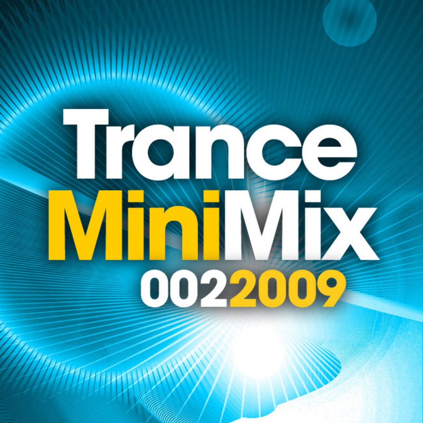 Trance Mini Mix 002 - 2009