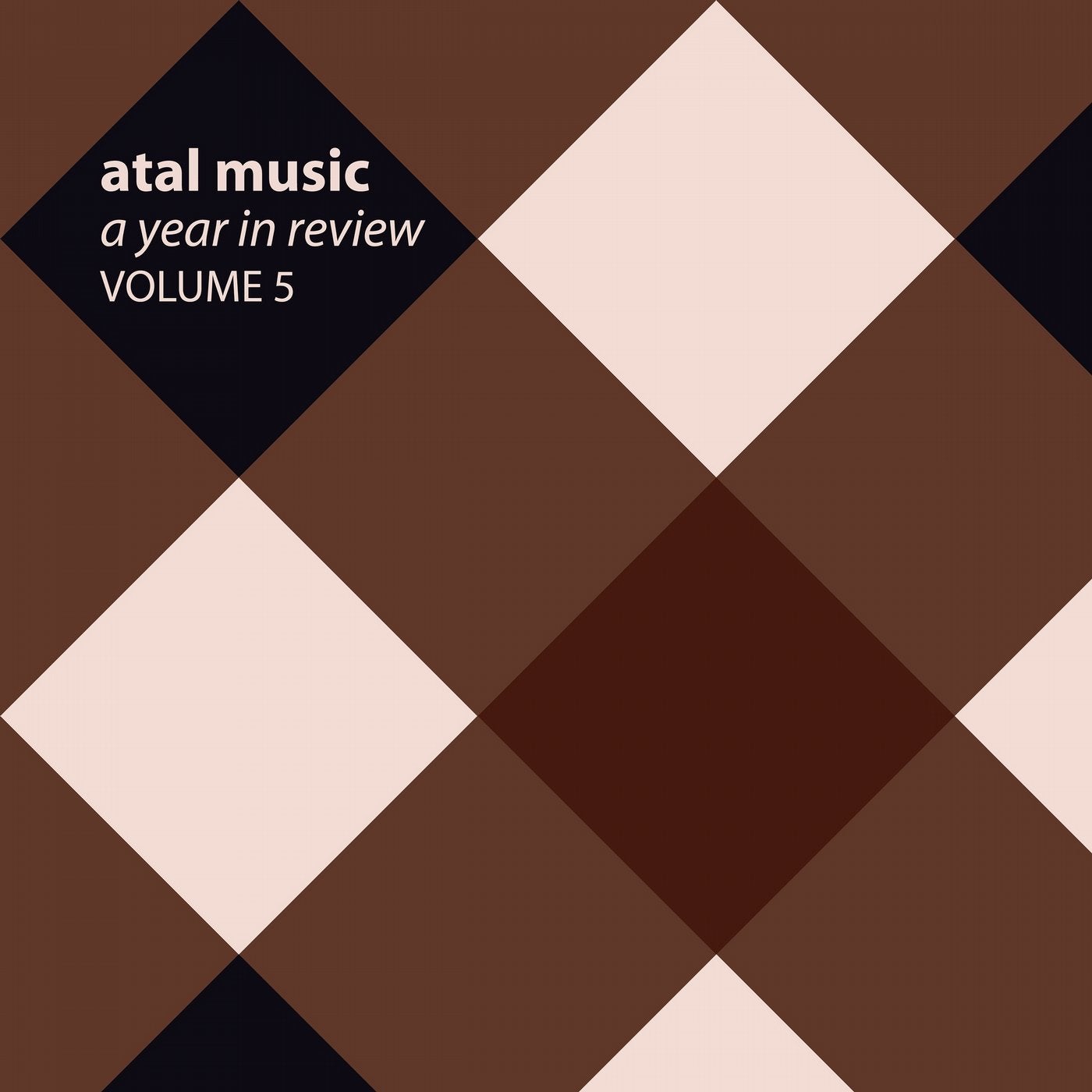 Atal Music A Year In Review Volume 5