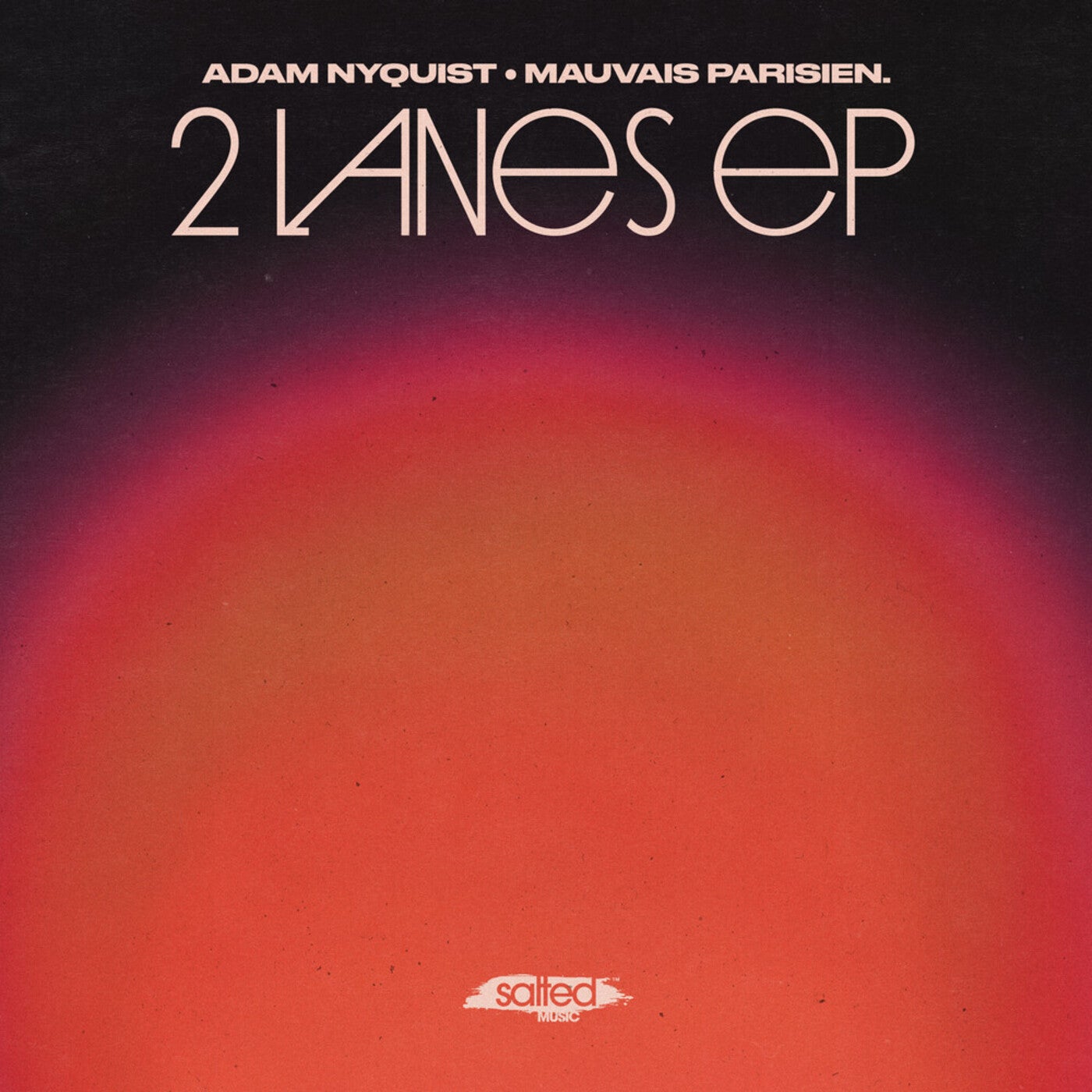 2 Lanes EP