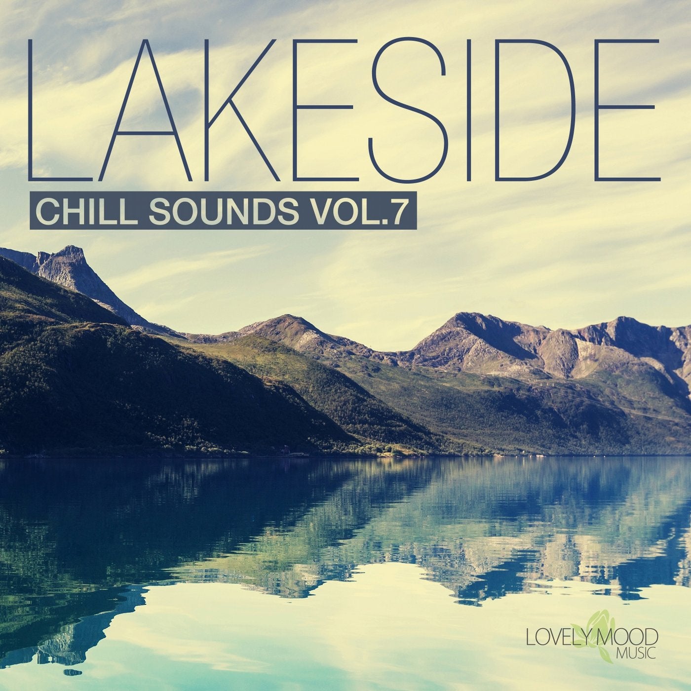 Lakeside Chill Sounds Vol. 7