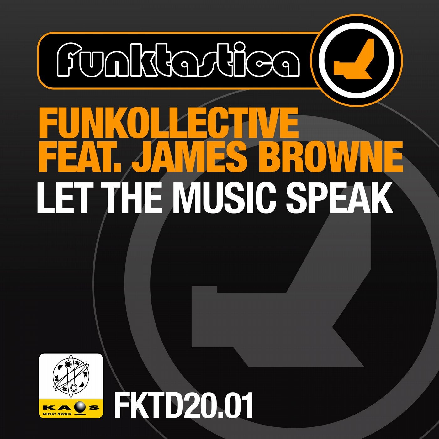 Funkollective Feat. James Browne - Let The Music Speak