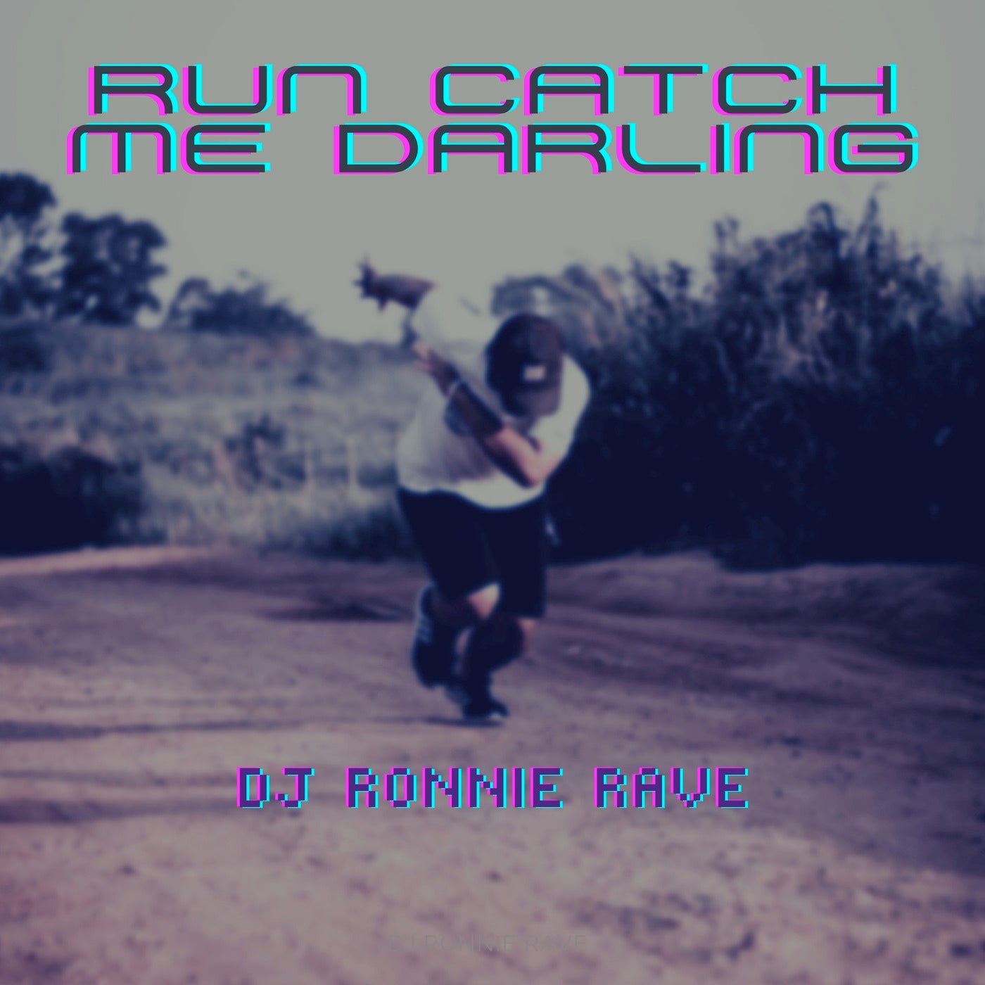 Run Catch Me Darling