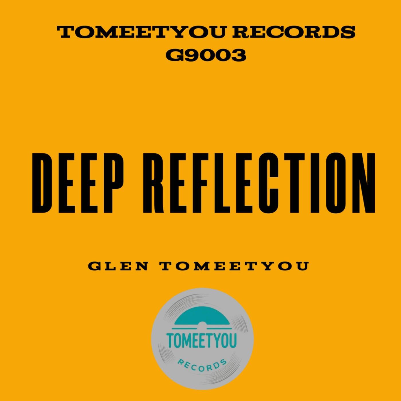 Deep Reflection