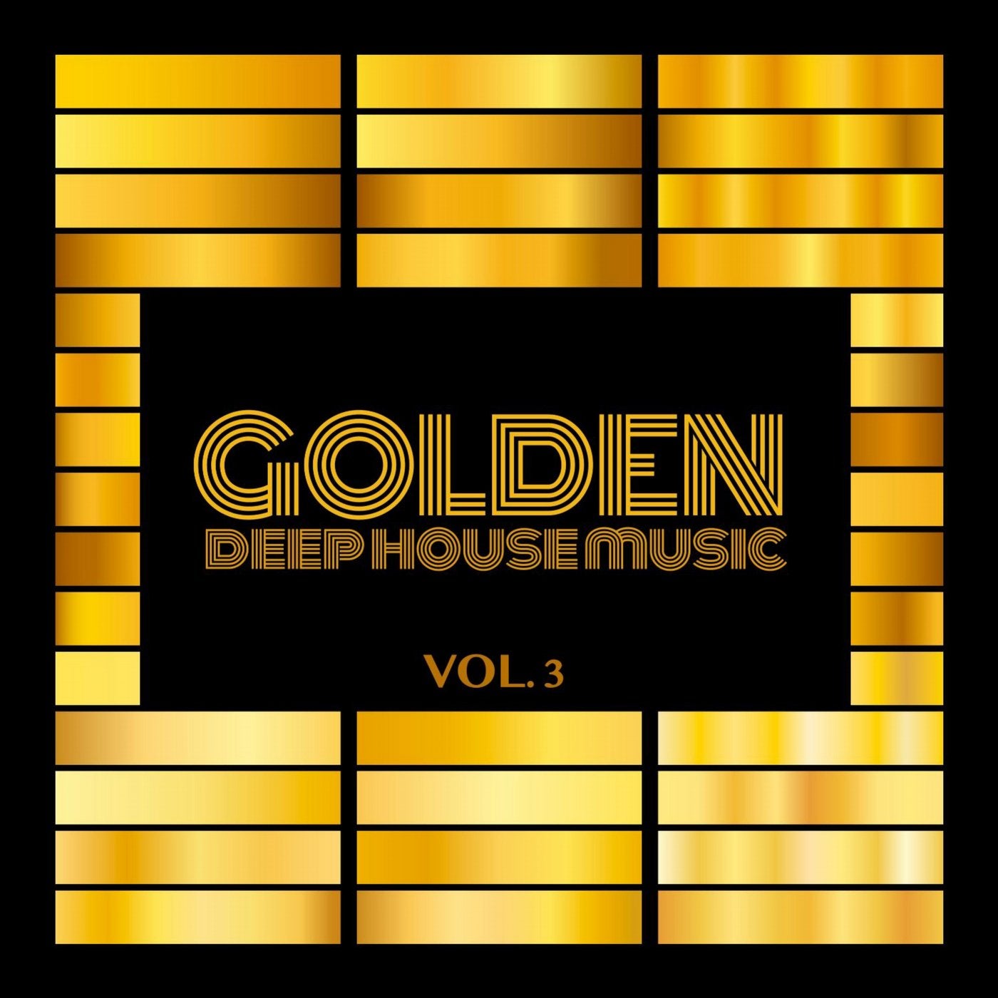 Golden, Vol. 3 (Deep House Music)
