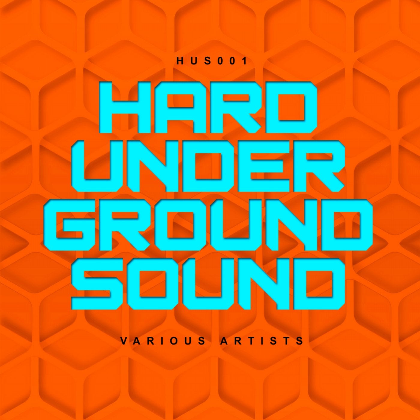 Hard Underground Sound 001