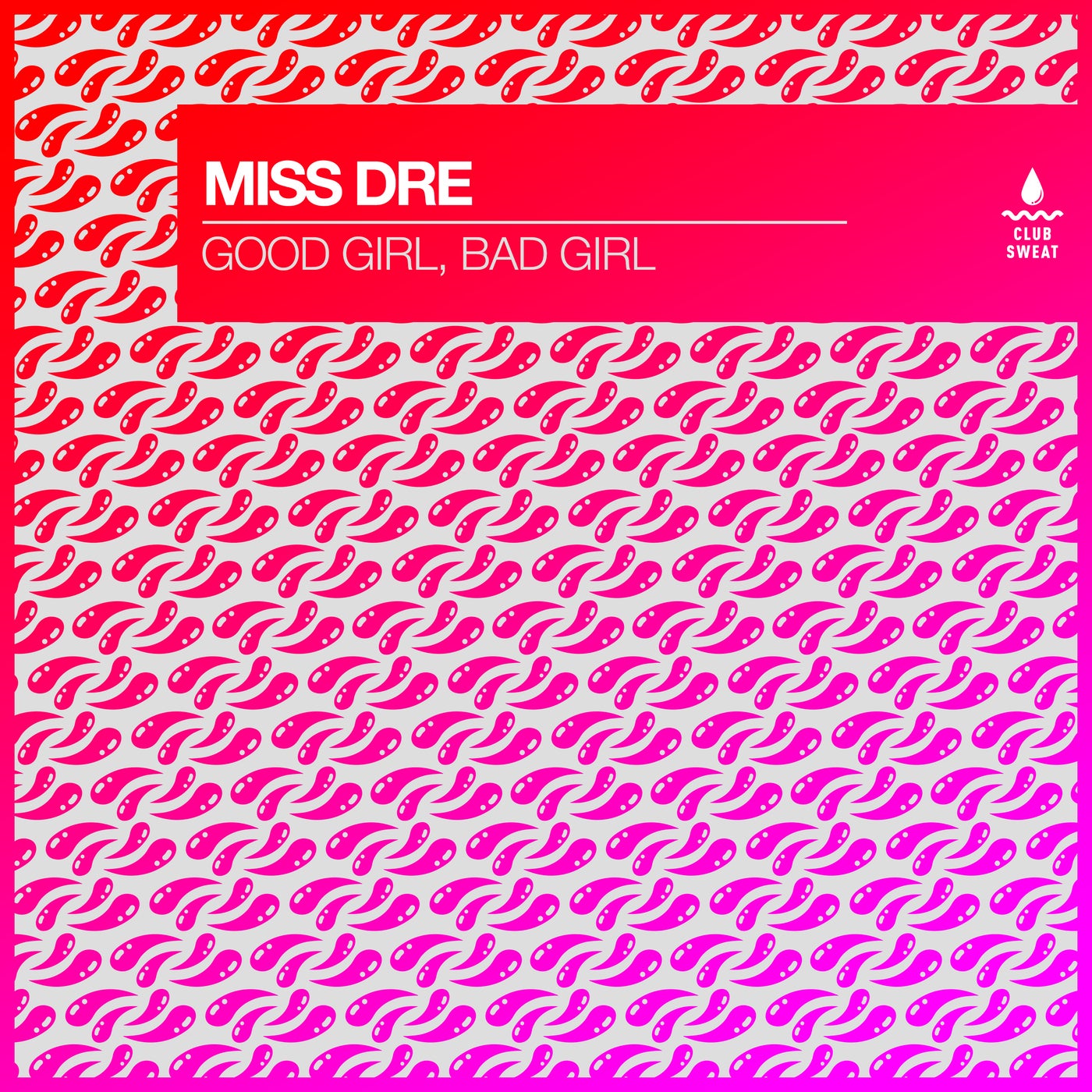 Good Girl, Bad Girl (Extended Mix)