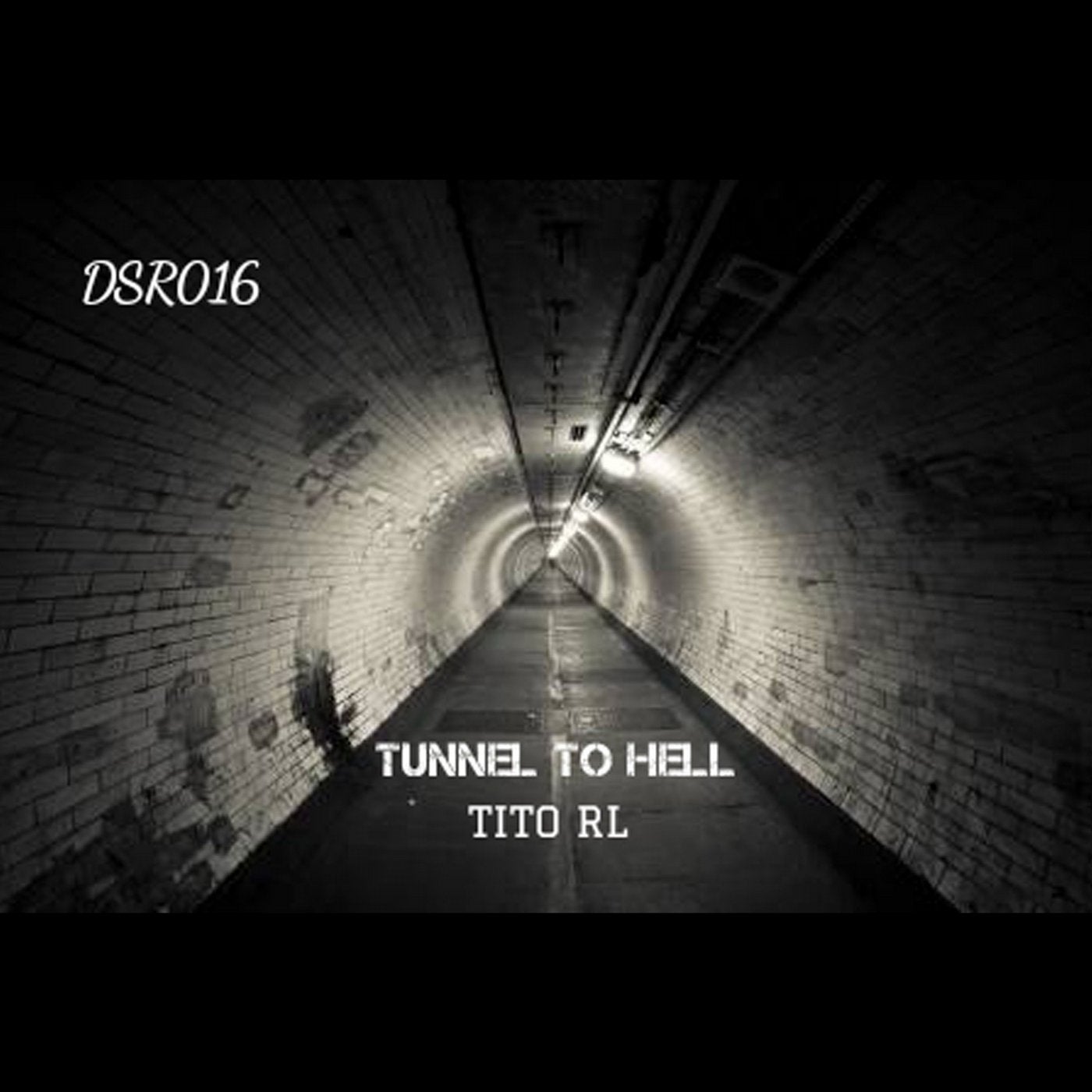 Tunnel to Hell