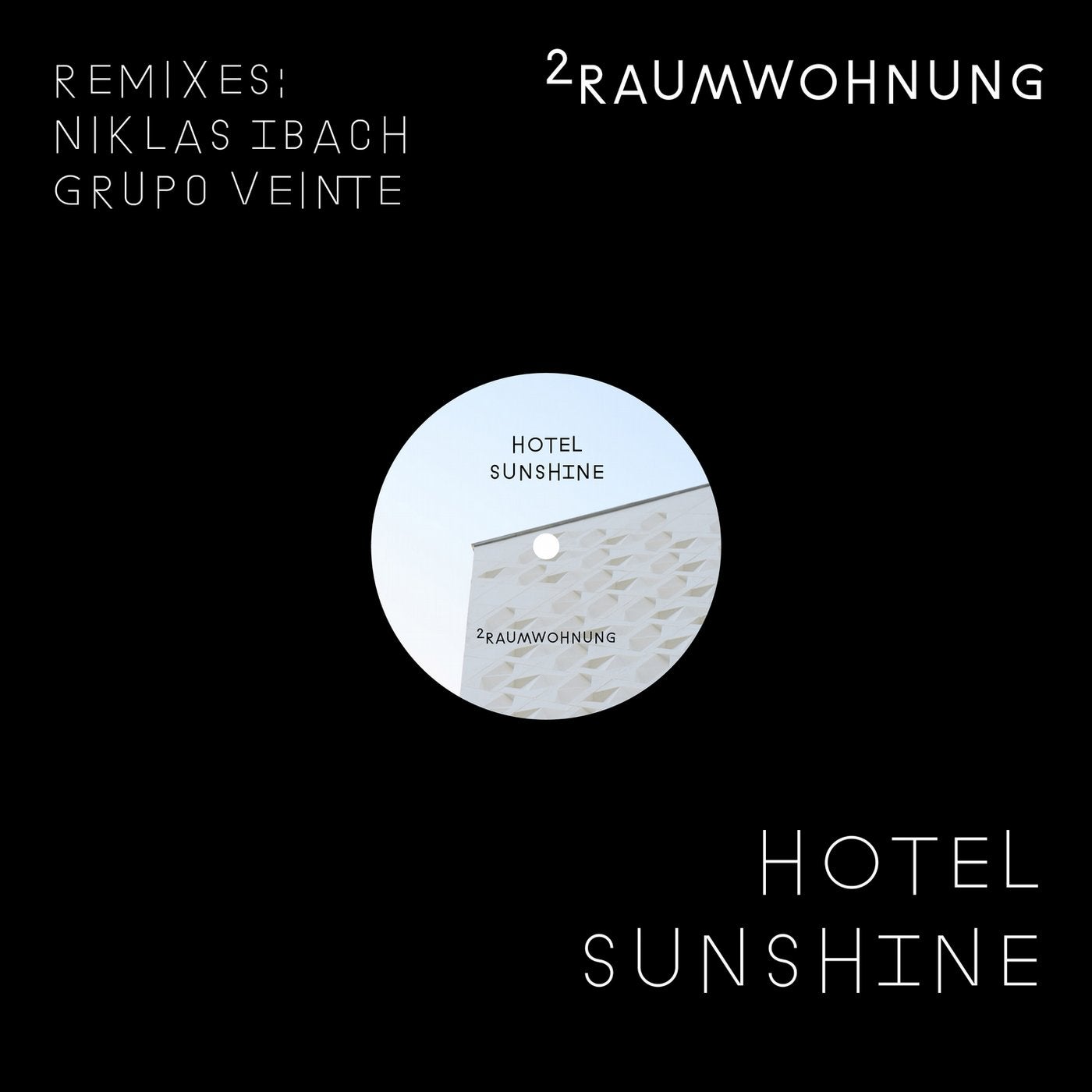 Hotel Sunshine (Remixes)