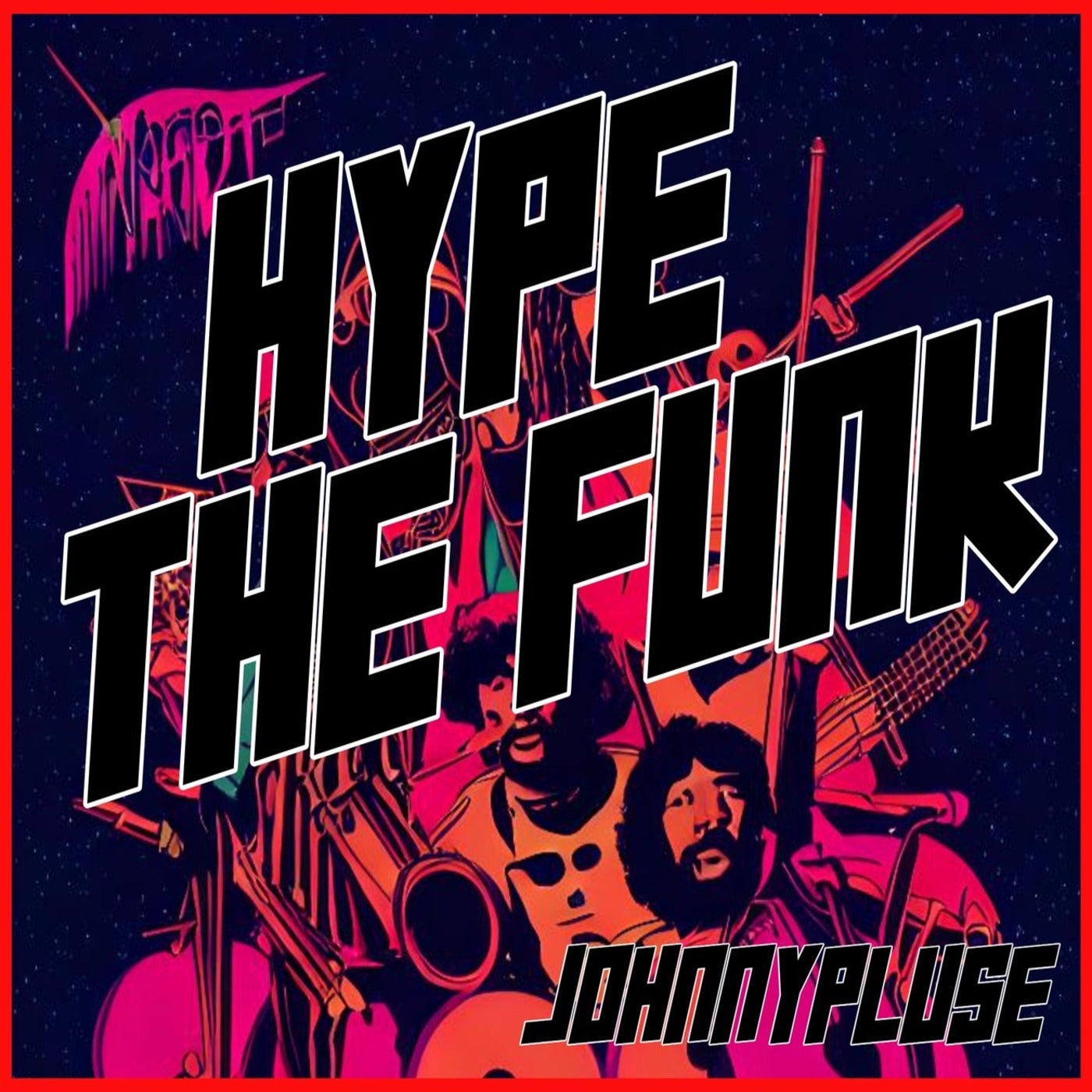 Hype The Funk