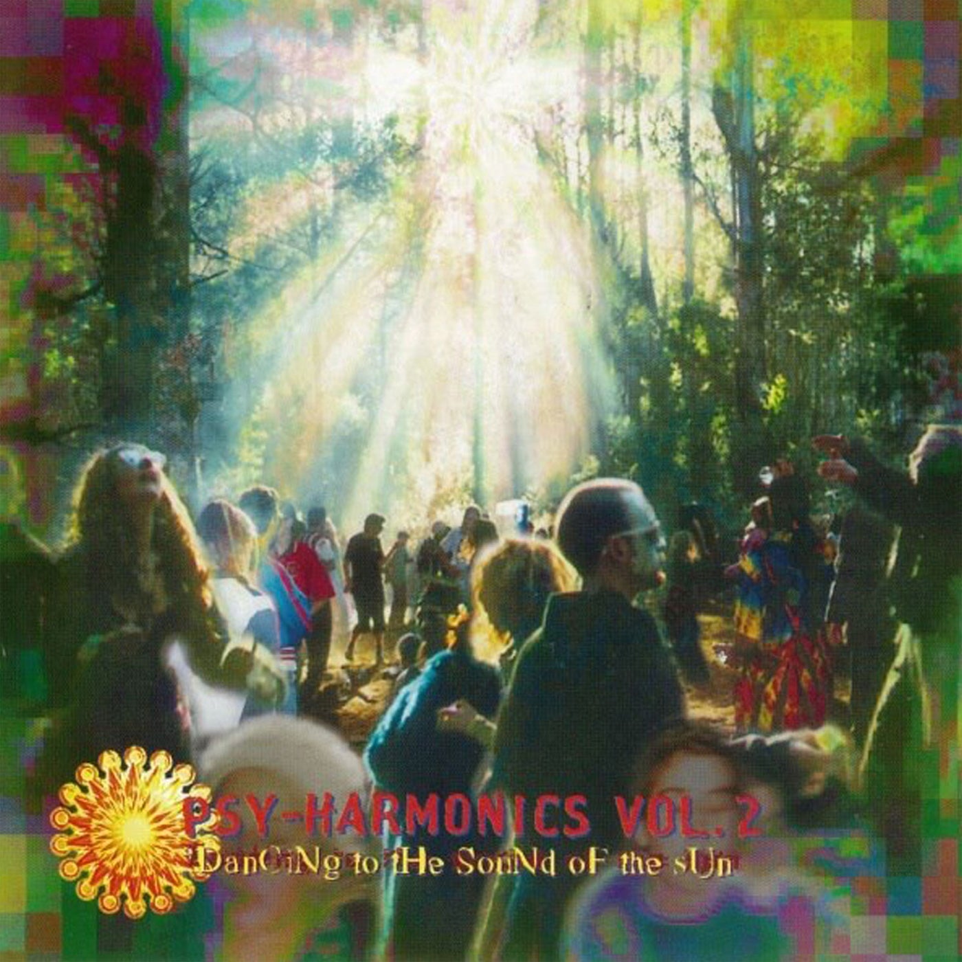 Psy-Harmonics, Vol. 2 - Dancing To The Sound Of The Sun