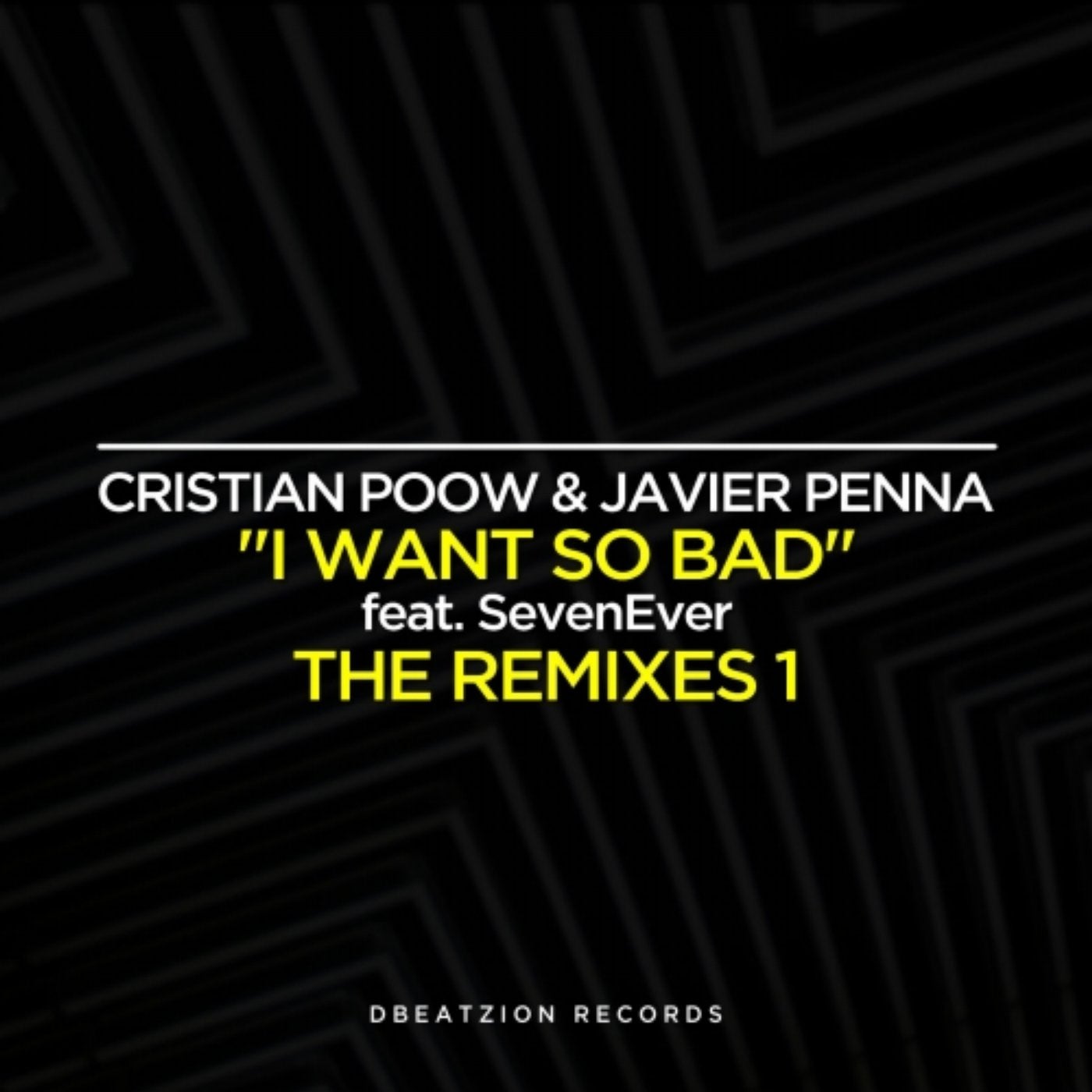 I Want So Bad (The Remixes)