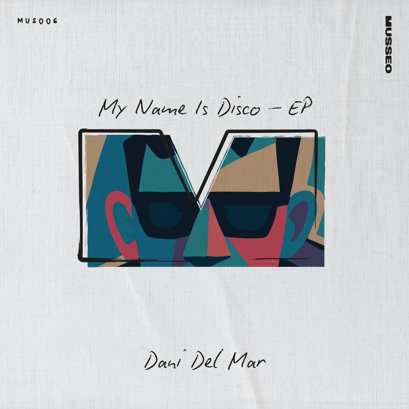 My Name Is Disco EP