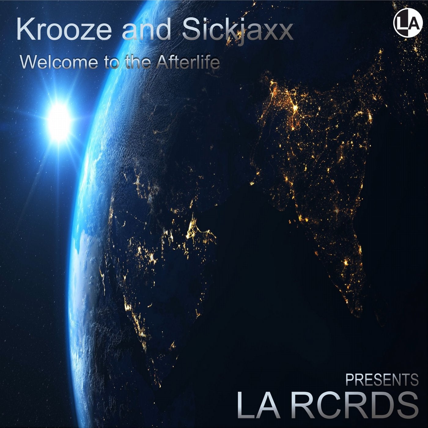 Welcome to the Afterlife (feat. Krooze, Sickjaxx)
