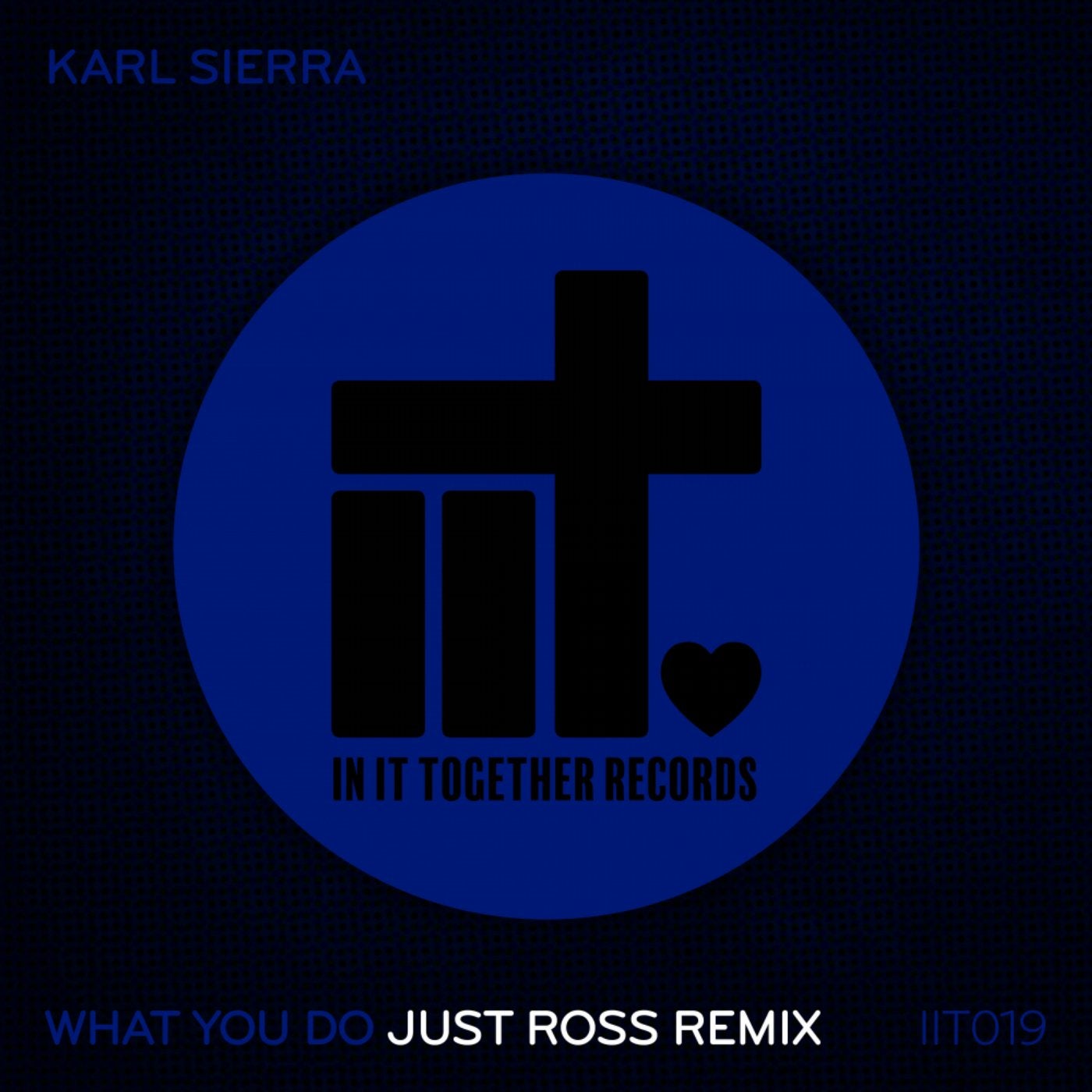 What You Do (Just Ross Remix)