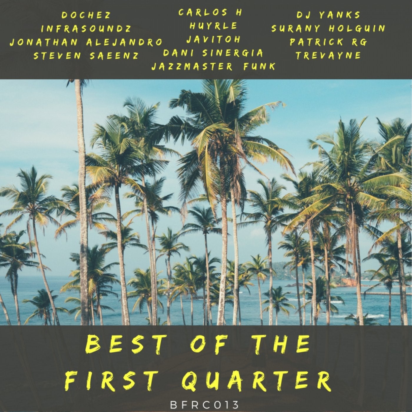 Best of The First Quarter