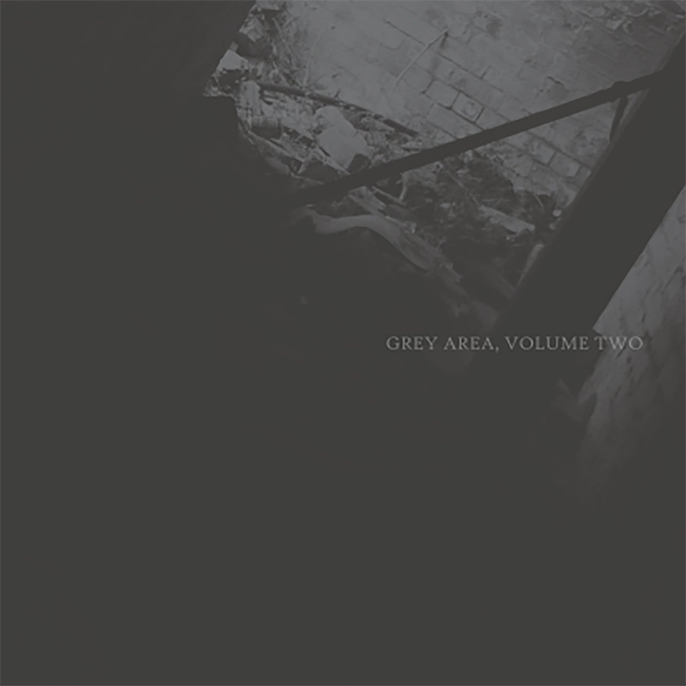 Grey Area, Vol. 2