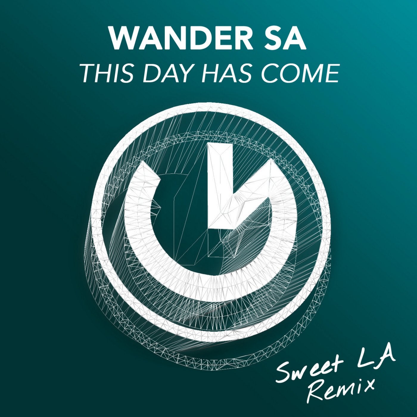 This Day Has Come (Sweet LA Remix)