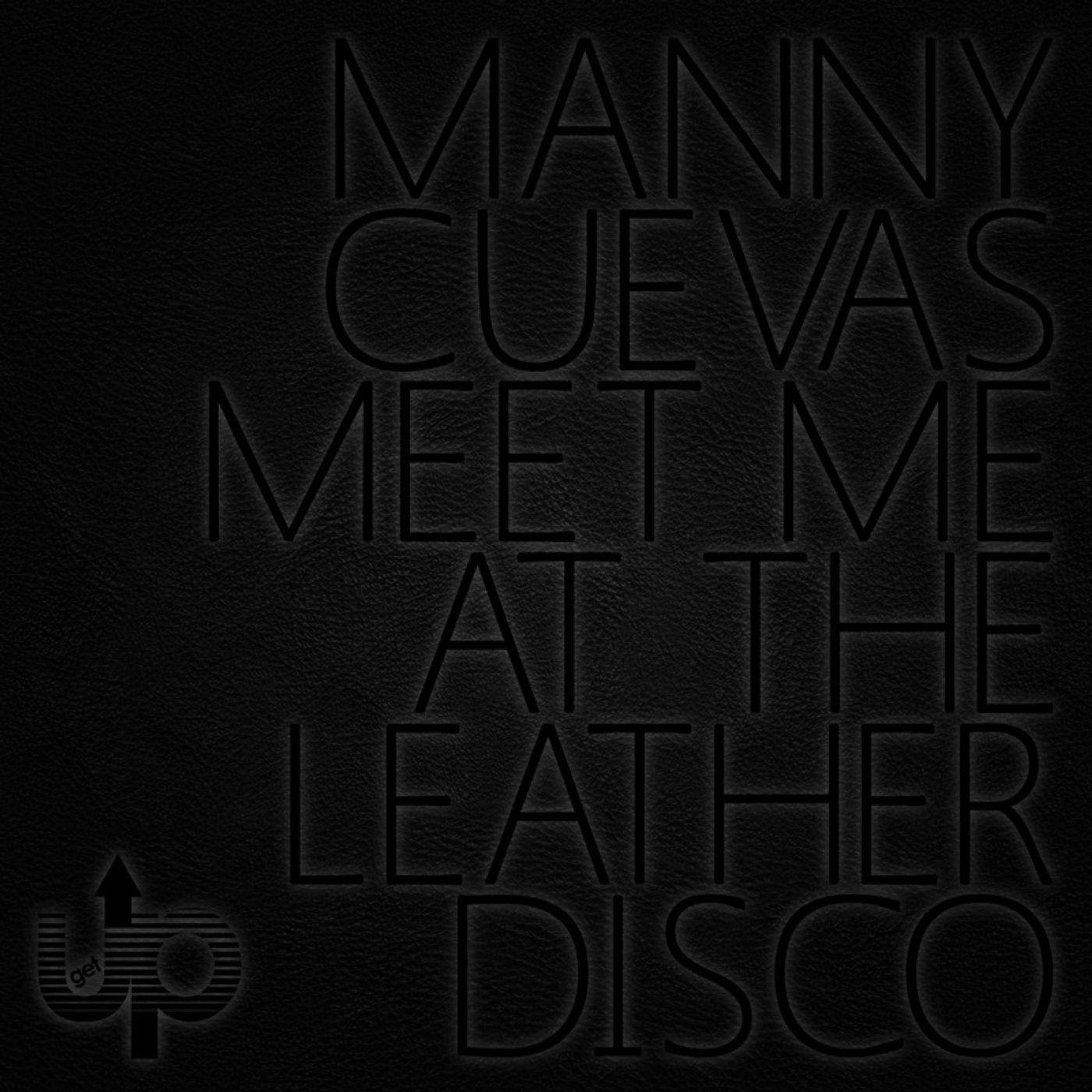 Meet Me at the Leather Disco EP