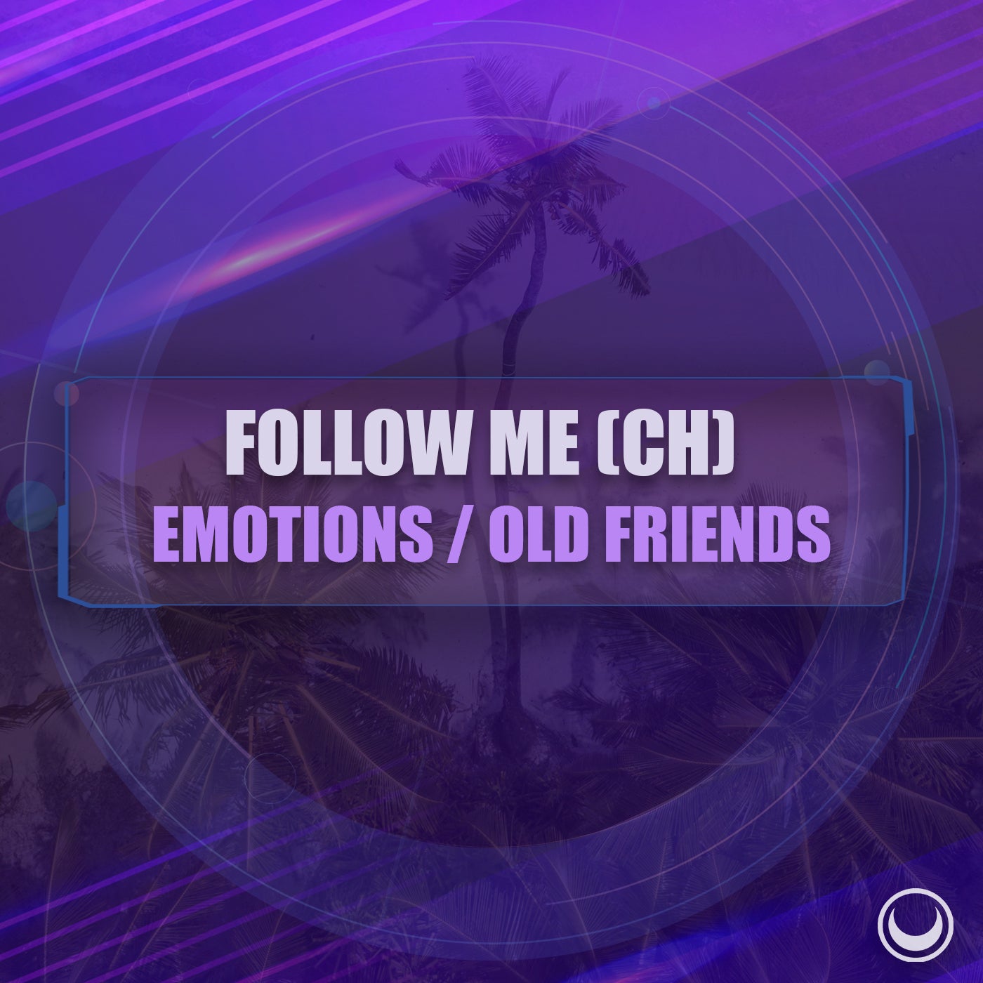 Emotions / Old Friends