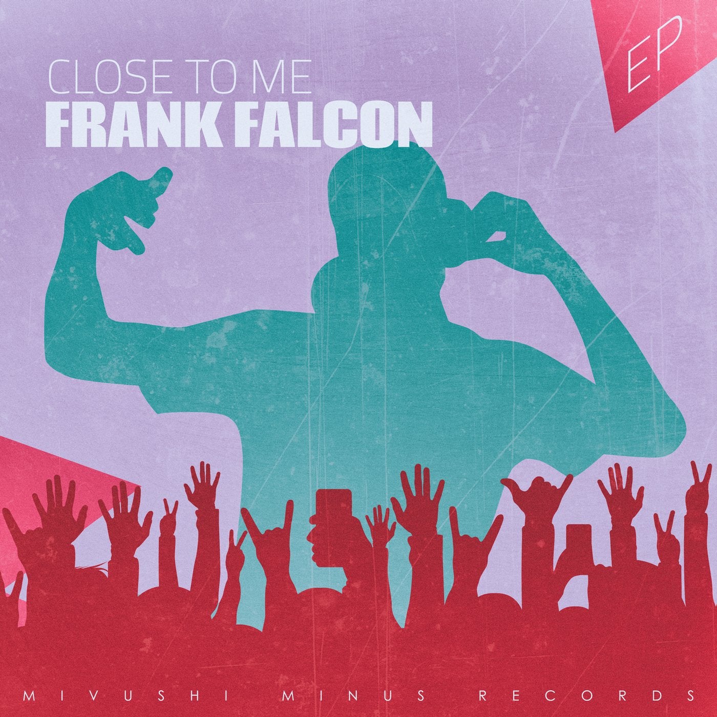 Close to Me - EP