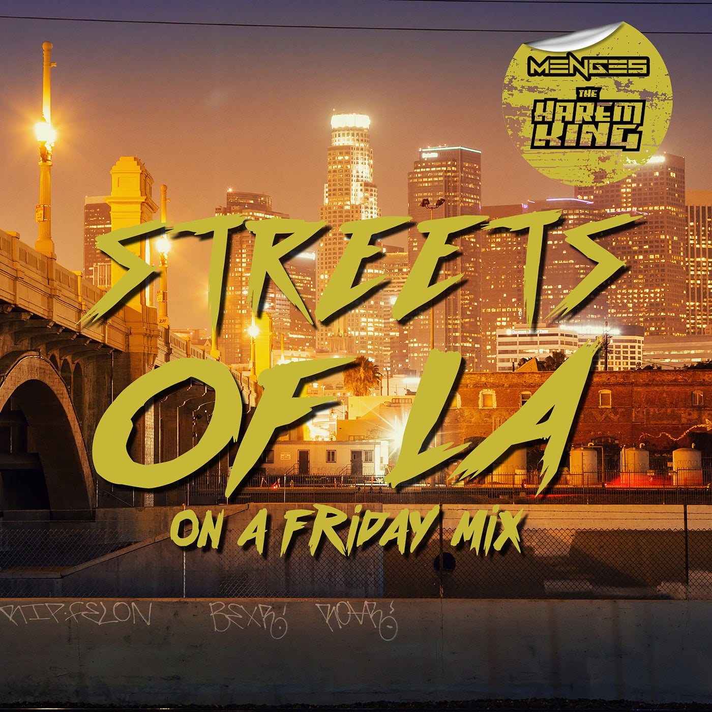 Streets of LA (On A Friday Mix)