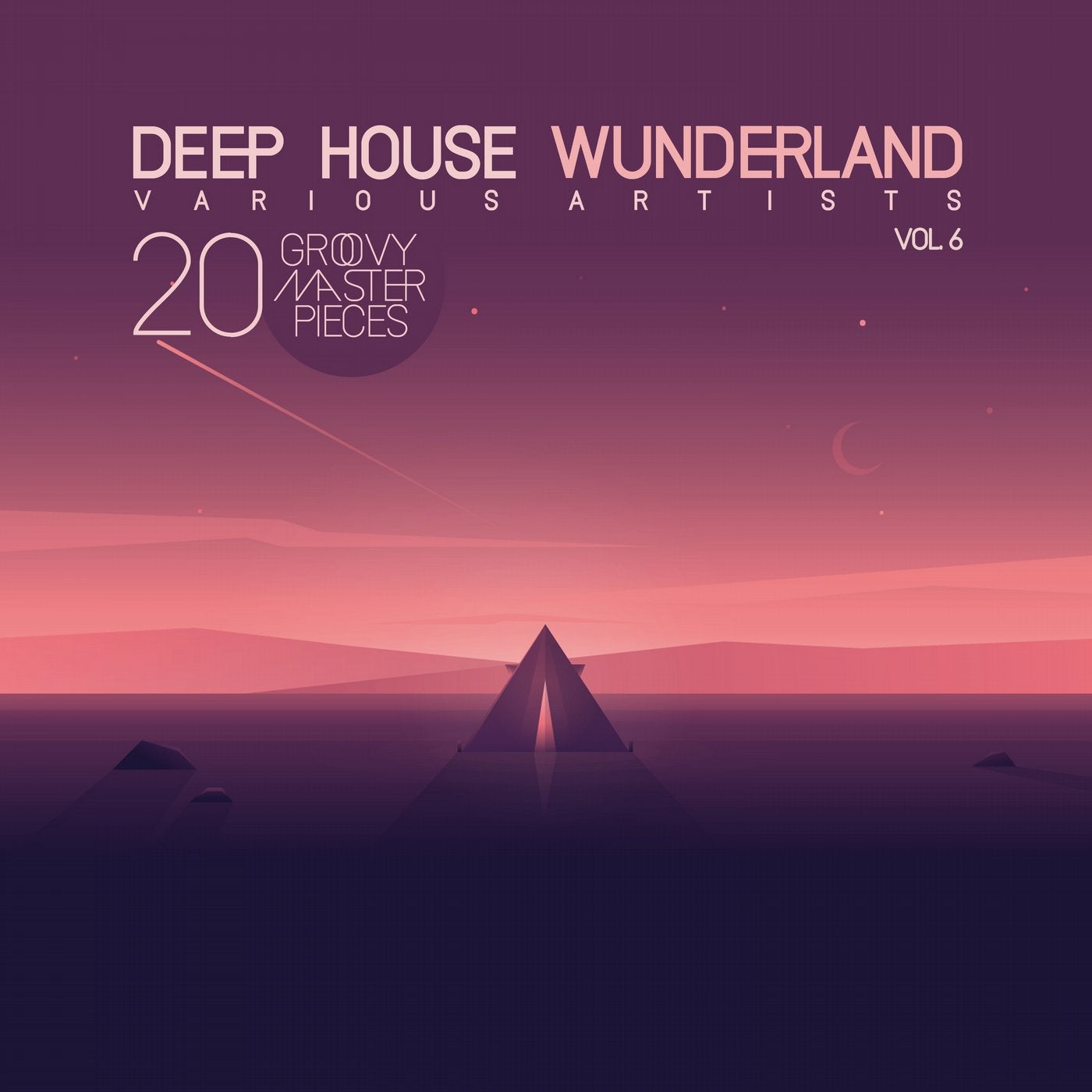 Deep House Wunderland, Vol. 6 (20 Groovy Master Pieces)
