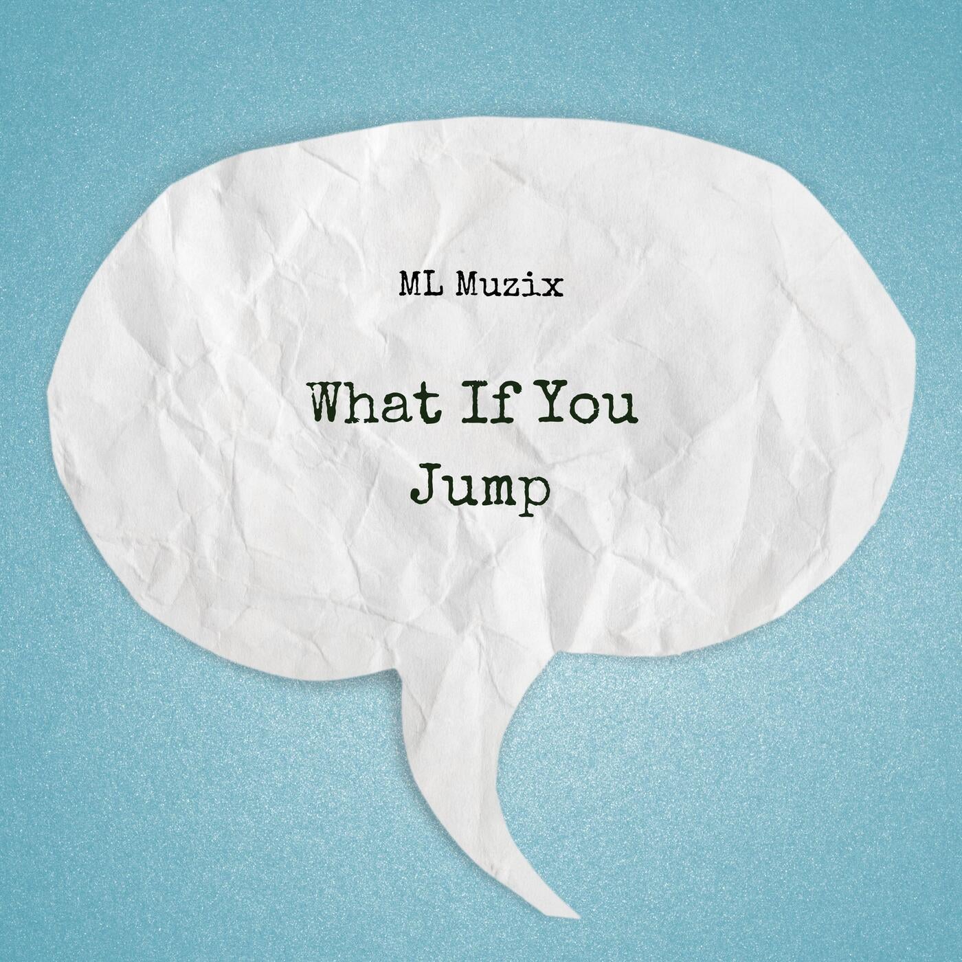 What If You Jump