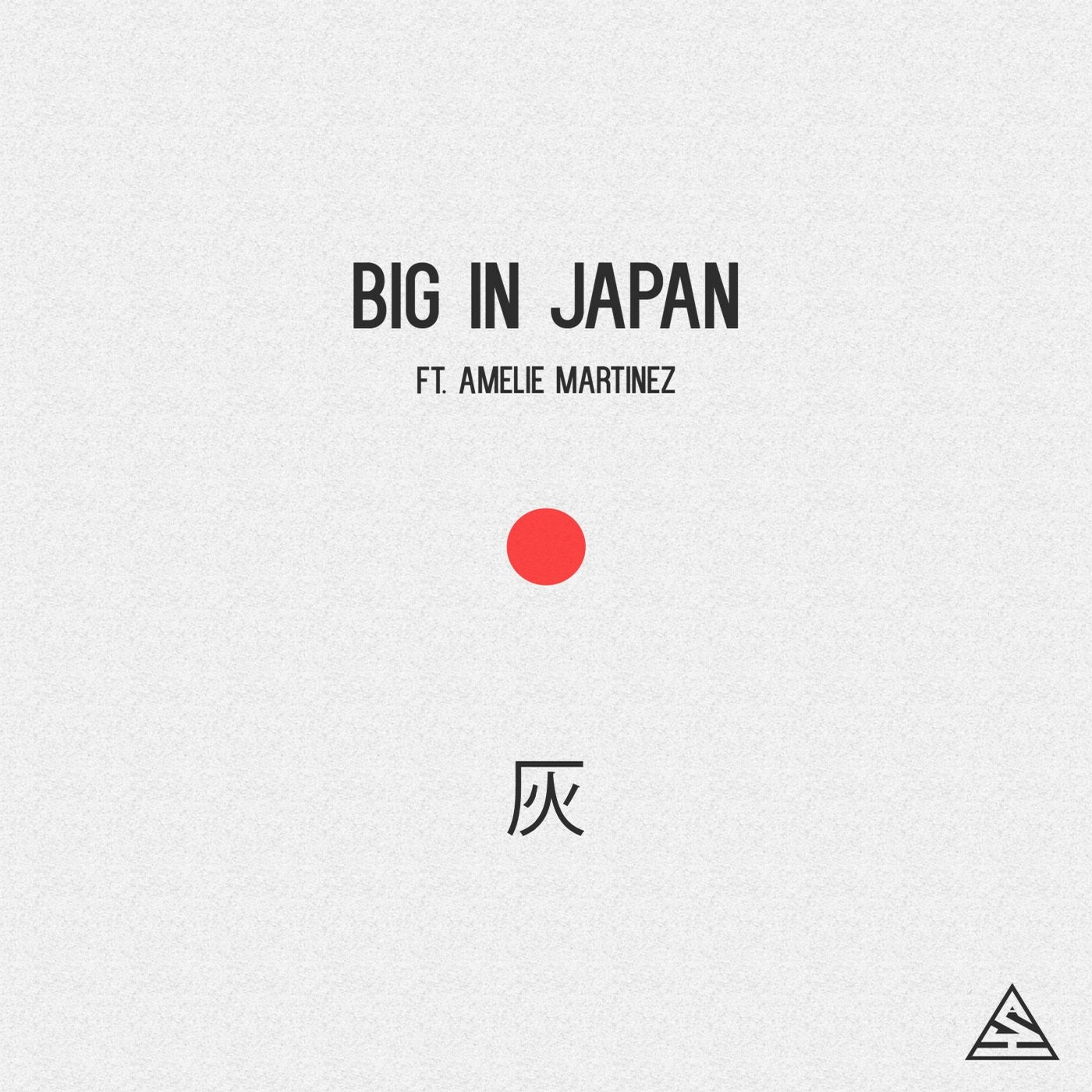 Big in Japan (feat. Amelie Martinez)