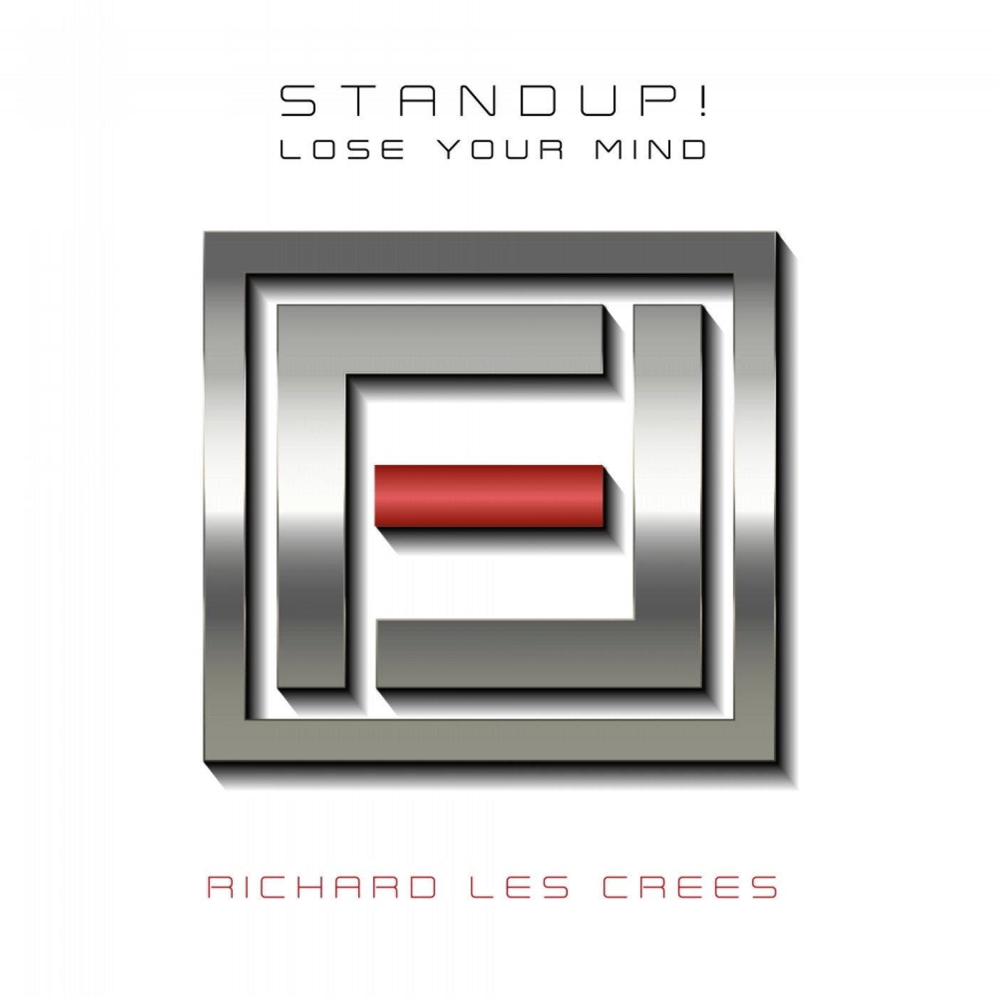 Standup! / Lose Your Mind