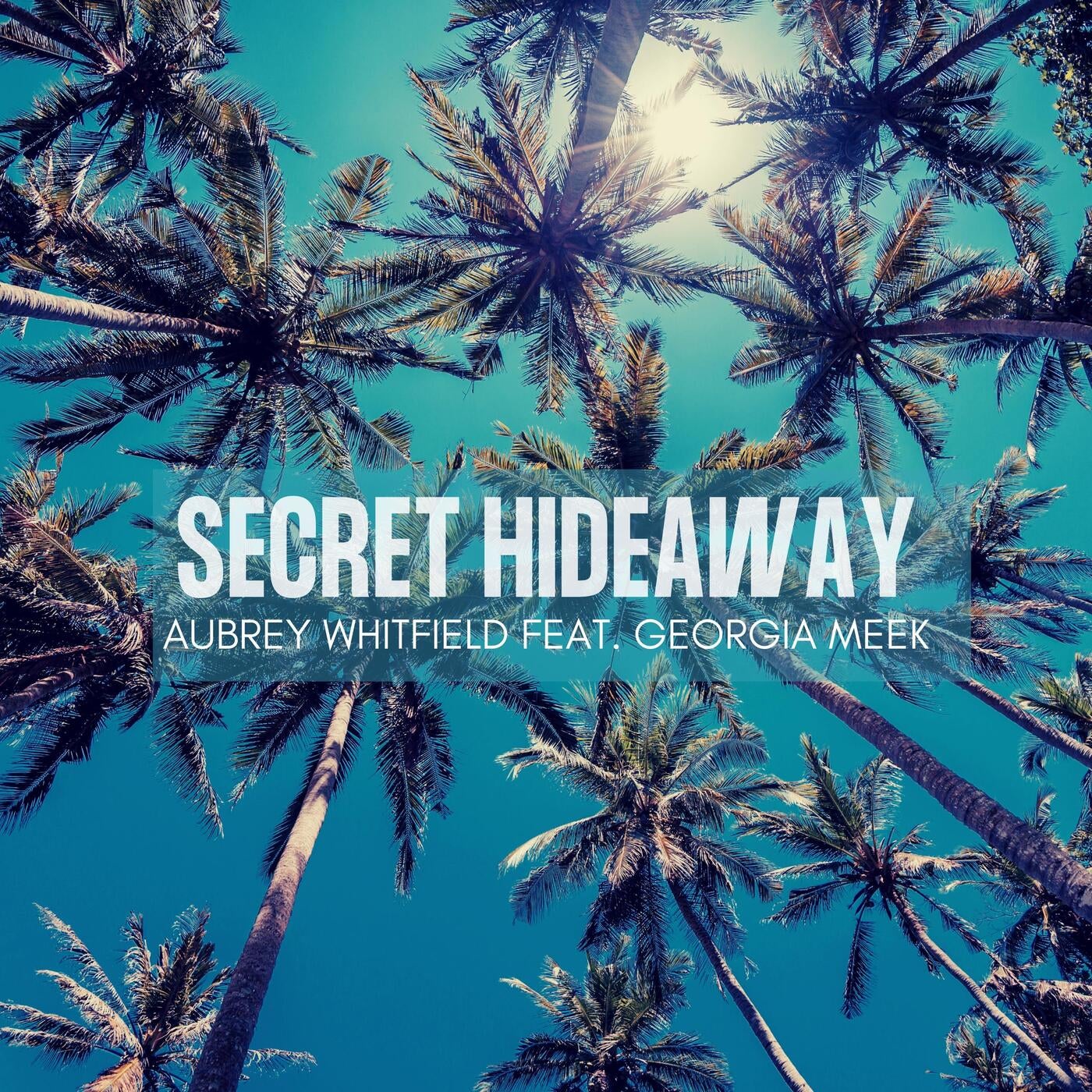 Secret Hideaway (feat. Georgia Meek)