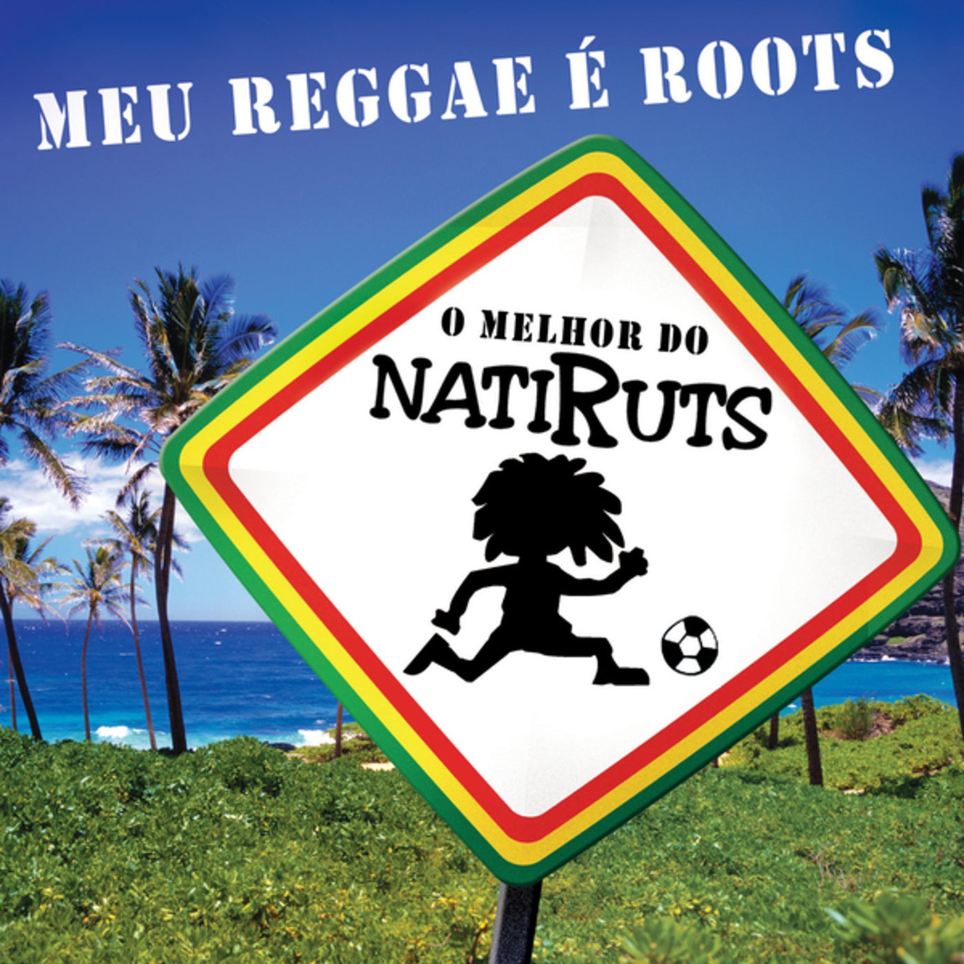 Cover art for Meu Reggae É Roots - O Melhor Do Natiruts