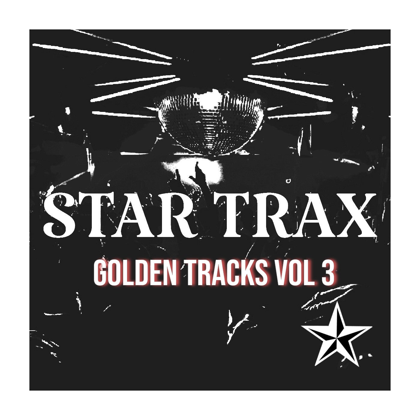 GOLDEN TRACKS VOL 3 (BEST OF STAR TRAX)