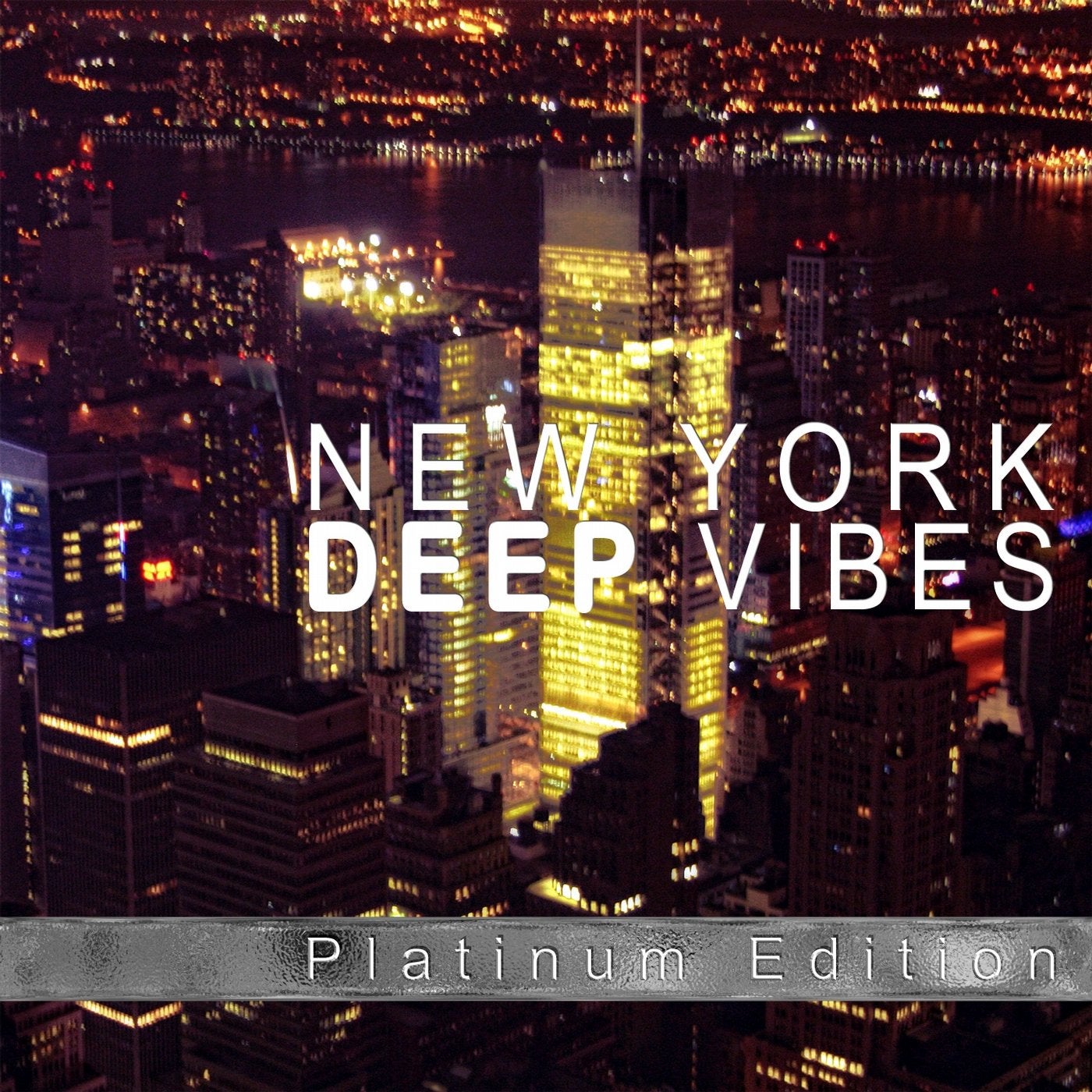 New York Deep Vibes (Platinum Edition)