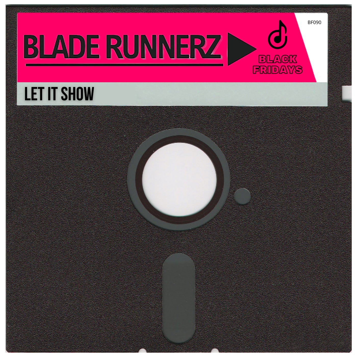 Blade Runnerz –  Let It Show [Black Fridays]