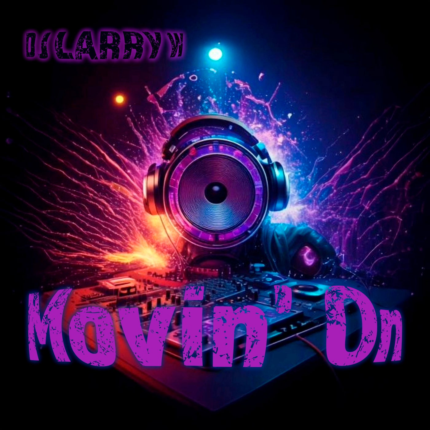 Movin' On