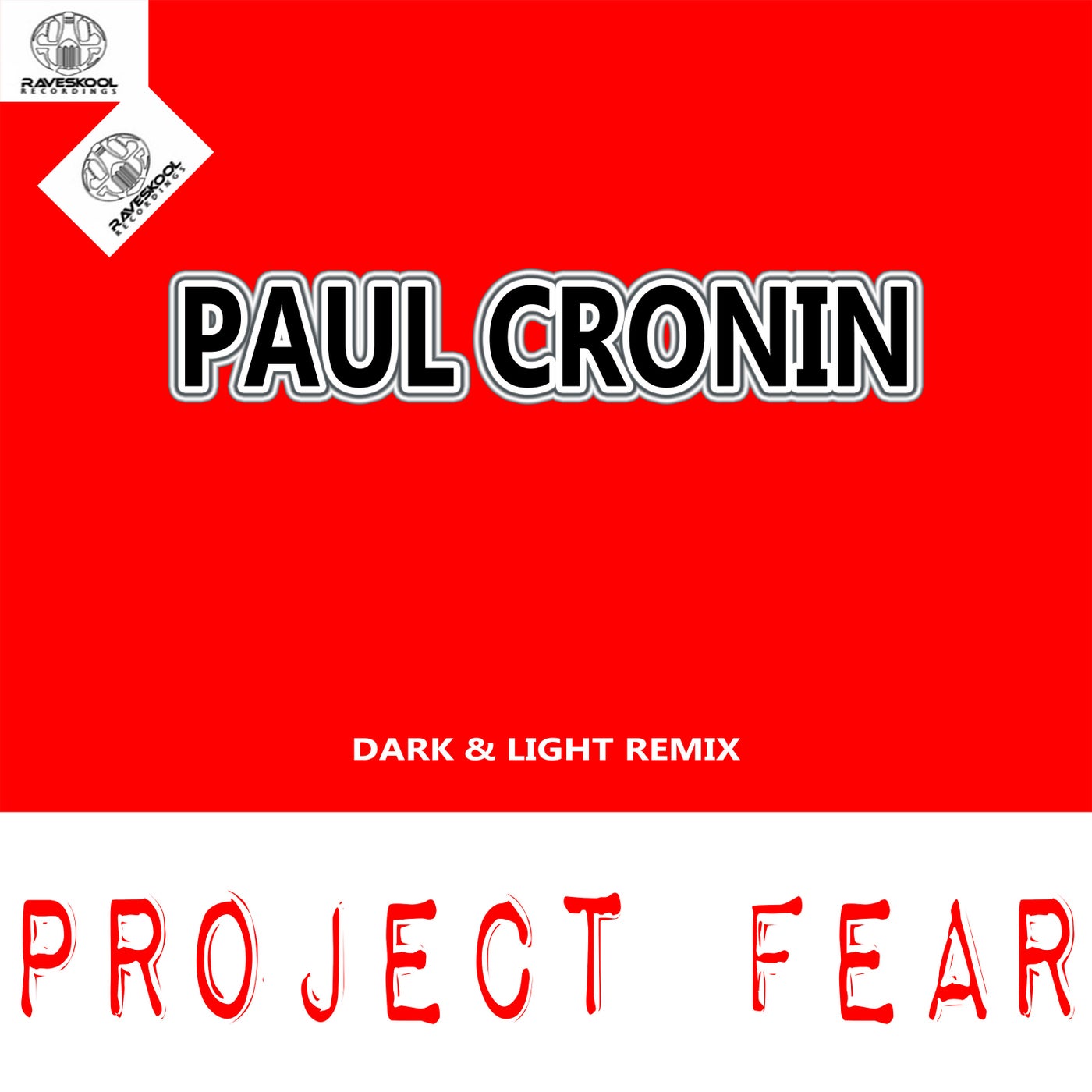 Project Fear (Dark N Light Remix)