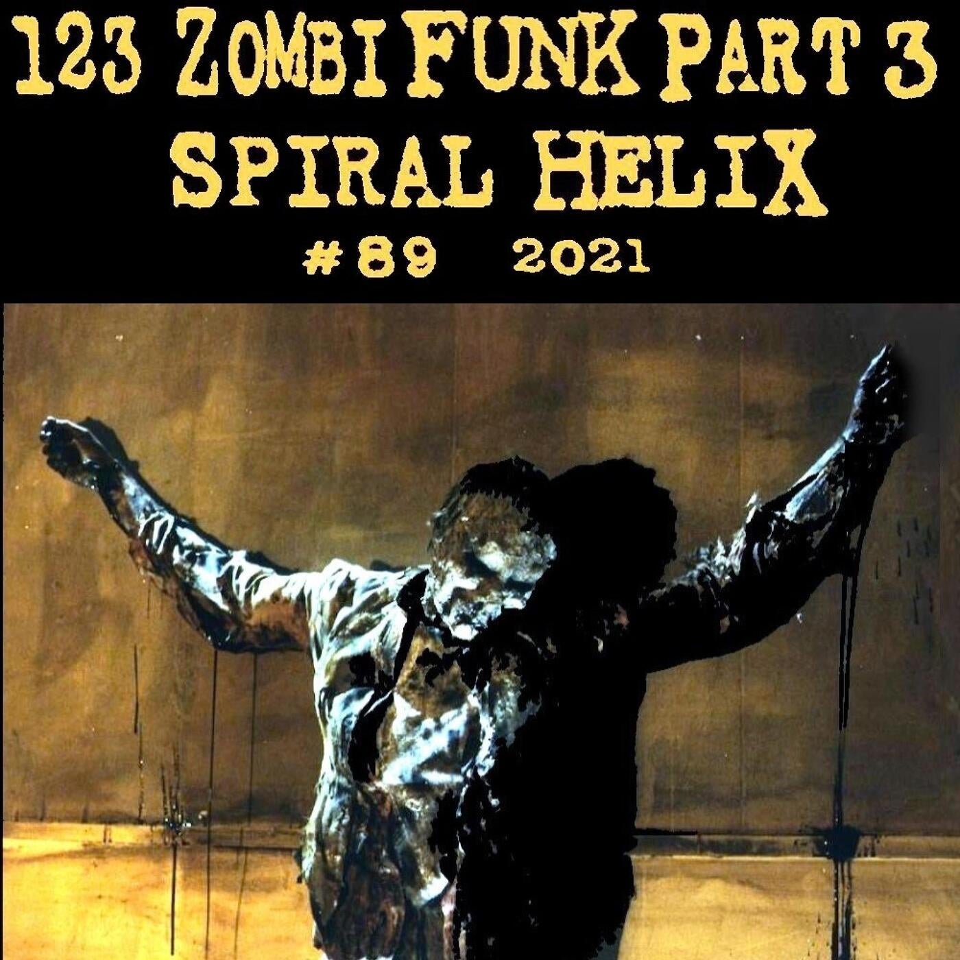 123 Zombi Funk, Pt. 3