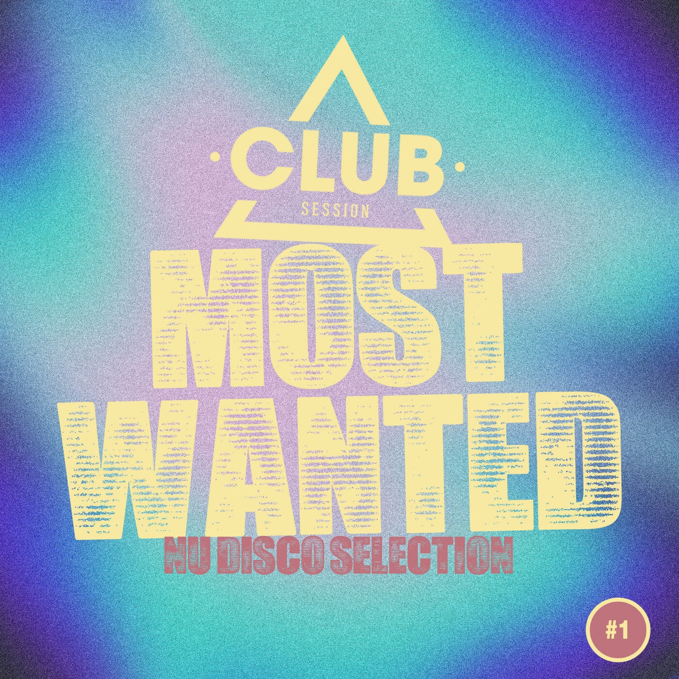 Most Wanted - Disco Selection, Vol. 1