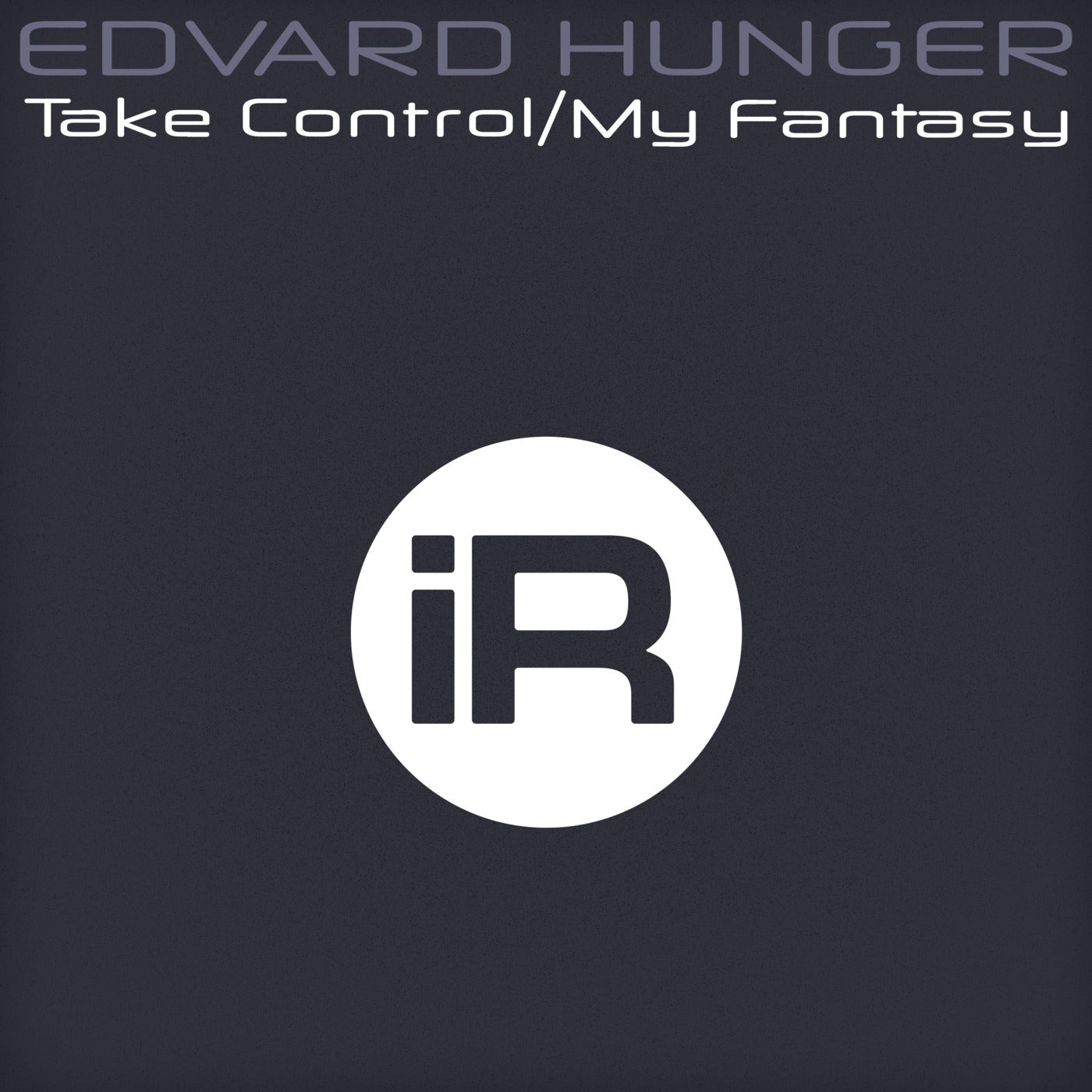 Take control / My fantasy
