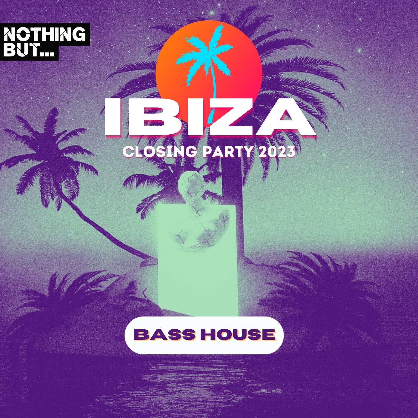 Nothing But...Ibiza Closing Party 2023 Bass House