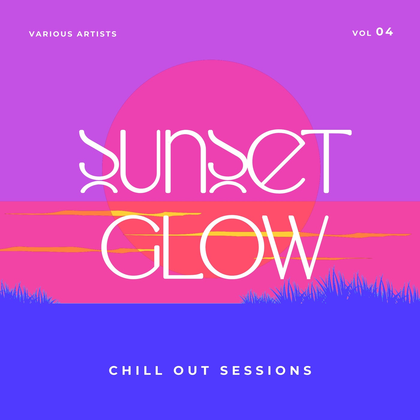 Sunset Glow (Chill Out Sessions), Vol. 4