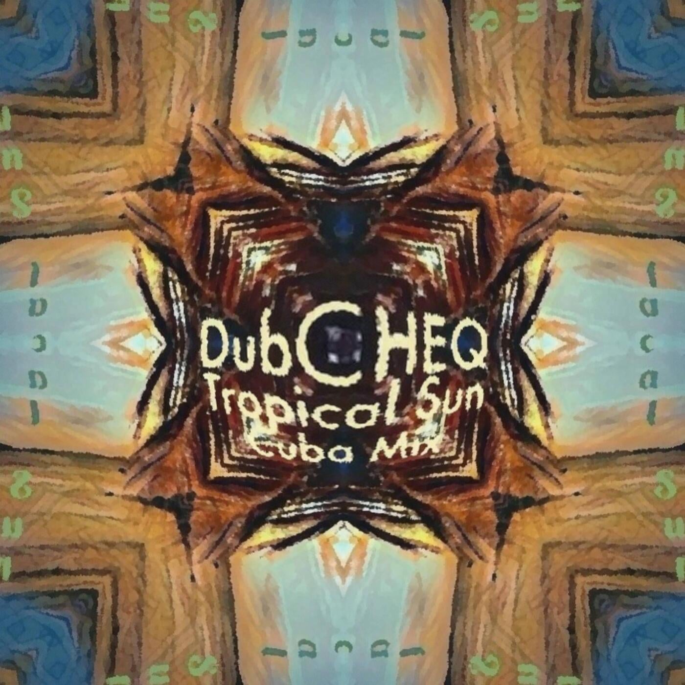 Tropical Sun (Cuba Mix)