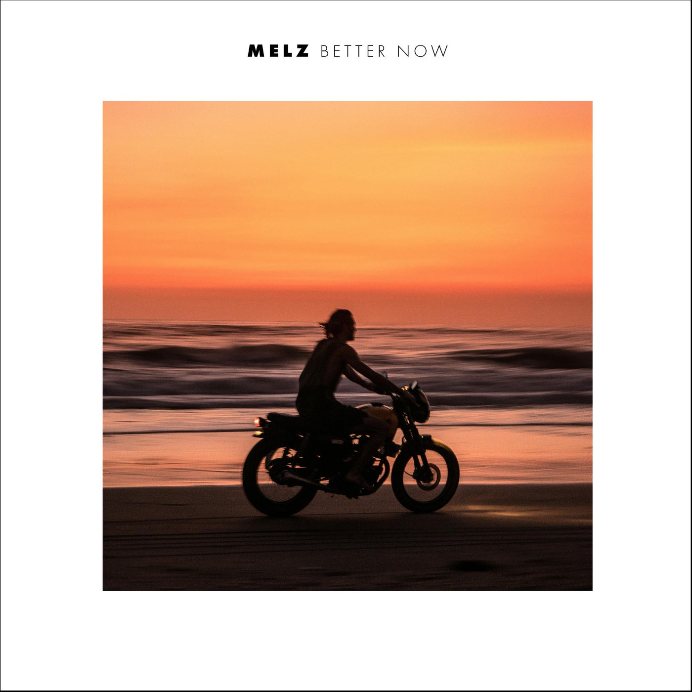 Better Now